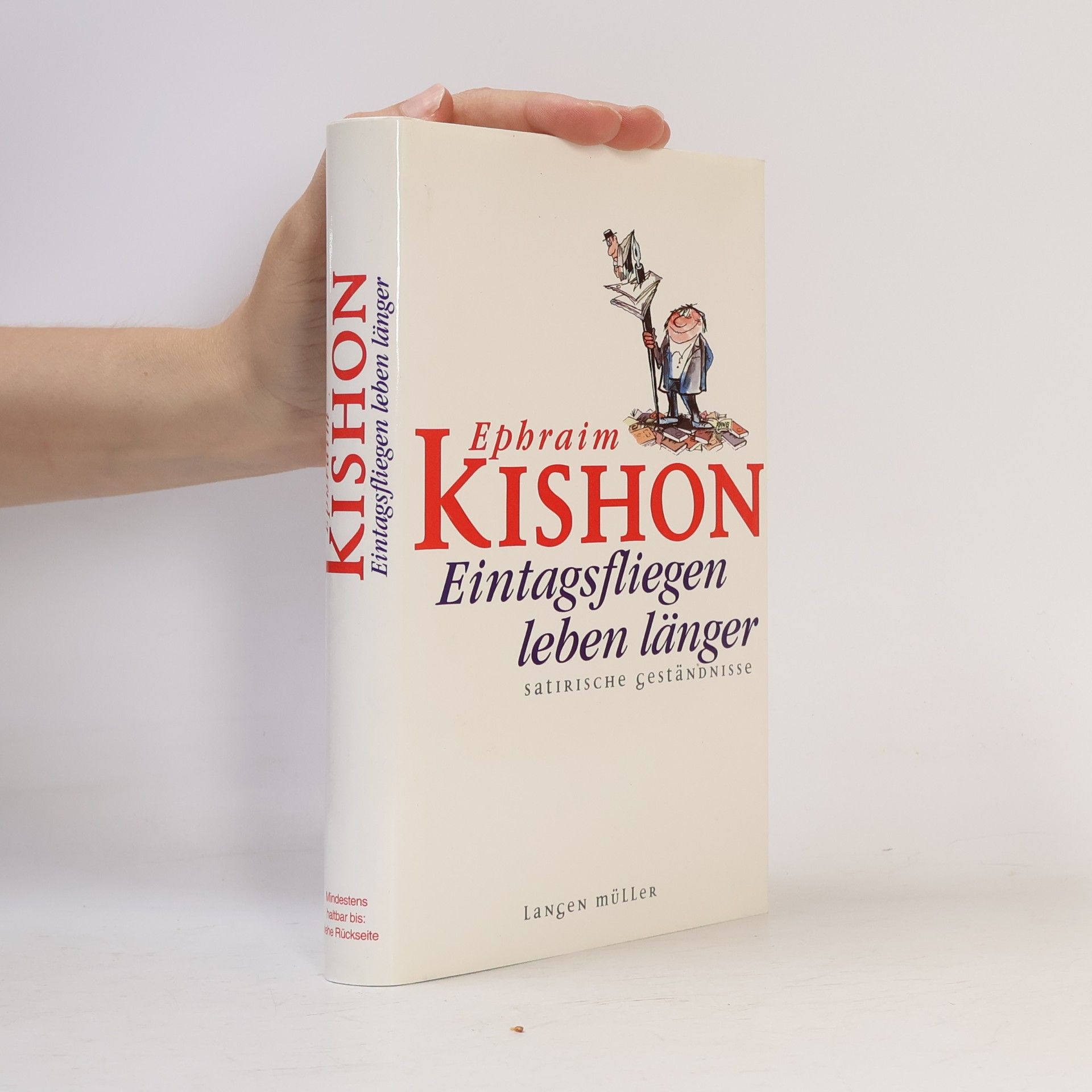 Ephraim Kishon Eintagsfliegen leben länger