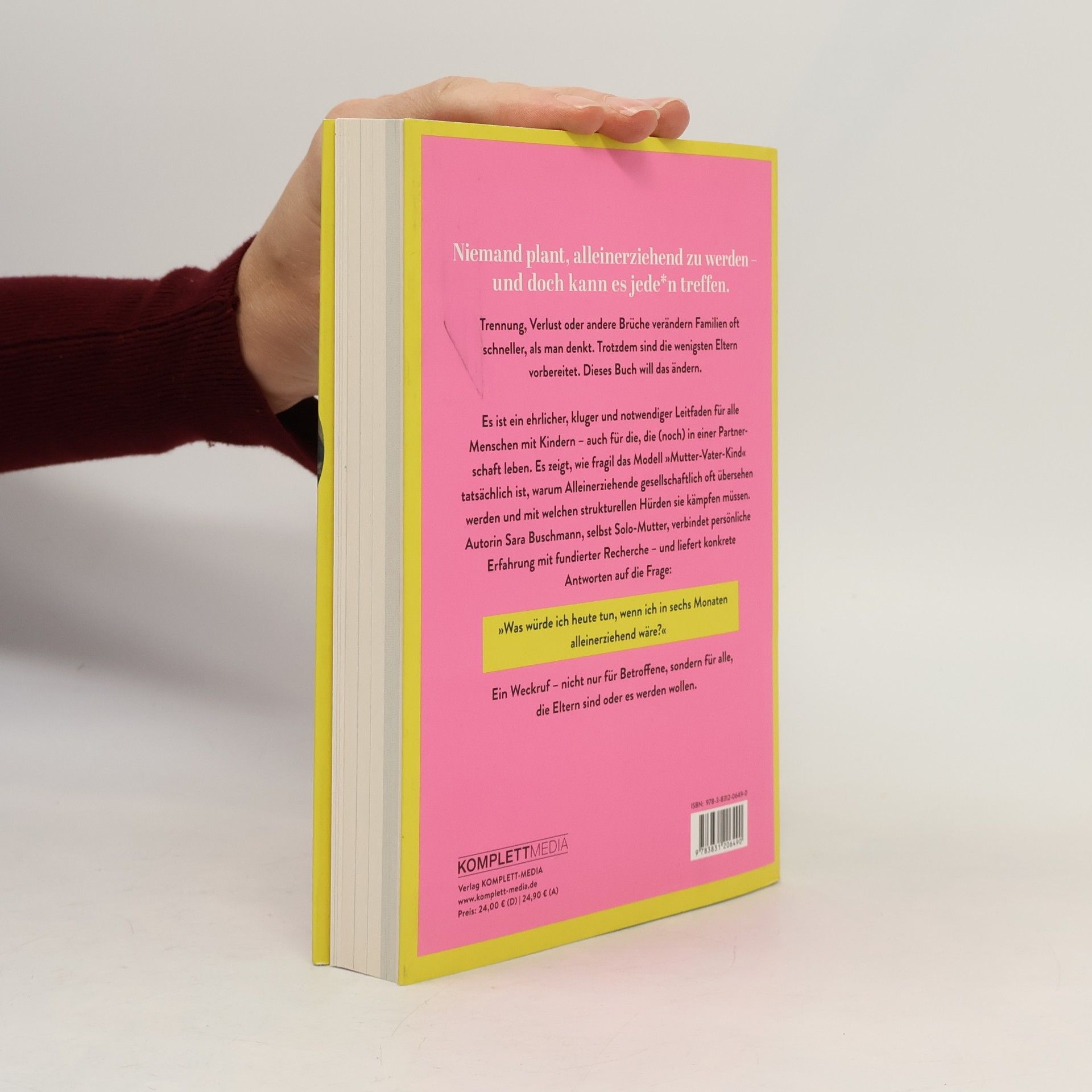 Sara Buschmann Das Buch, das du vor dem Alleinerziehen gelesen haben musst