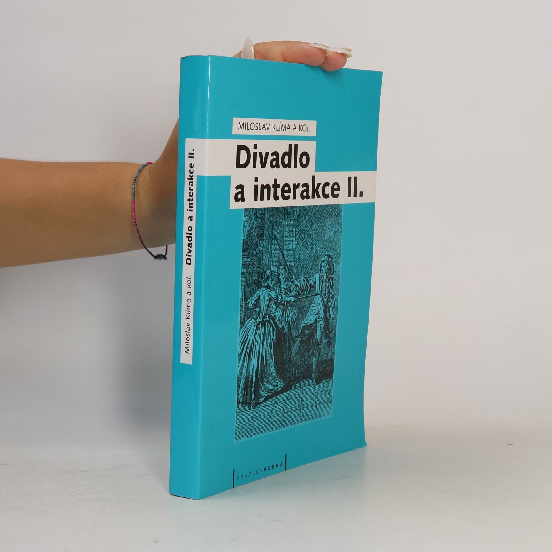 Miloslav Klíma Divadlo a interakce II.