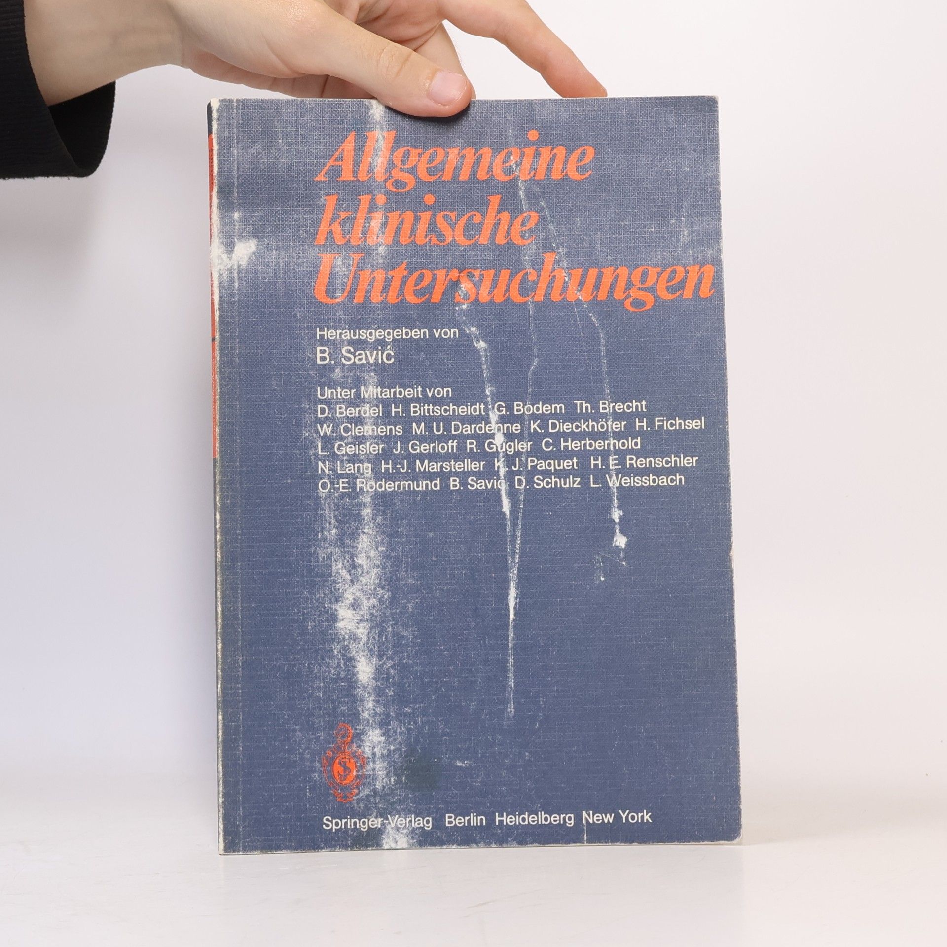 Borislav Savić Allgemeine klinische Untersuchungen