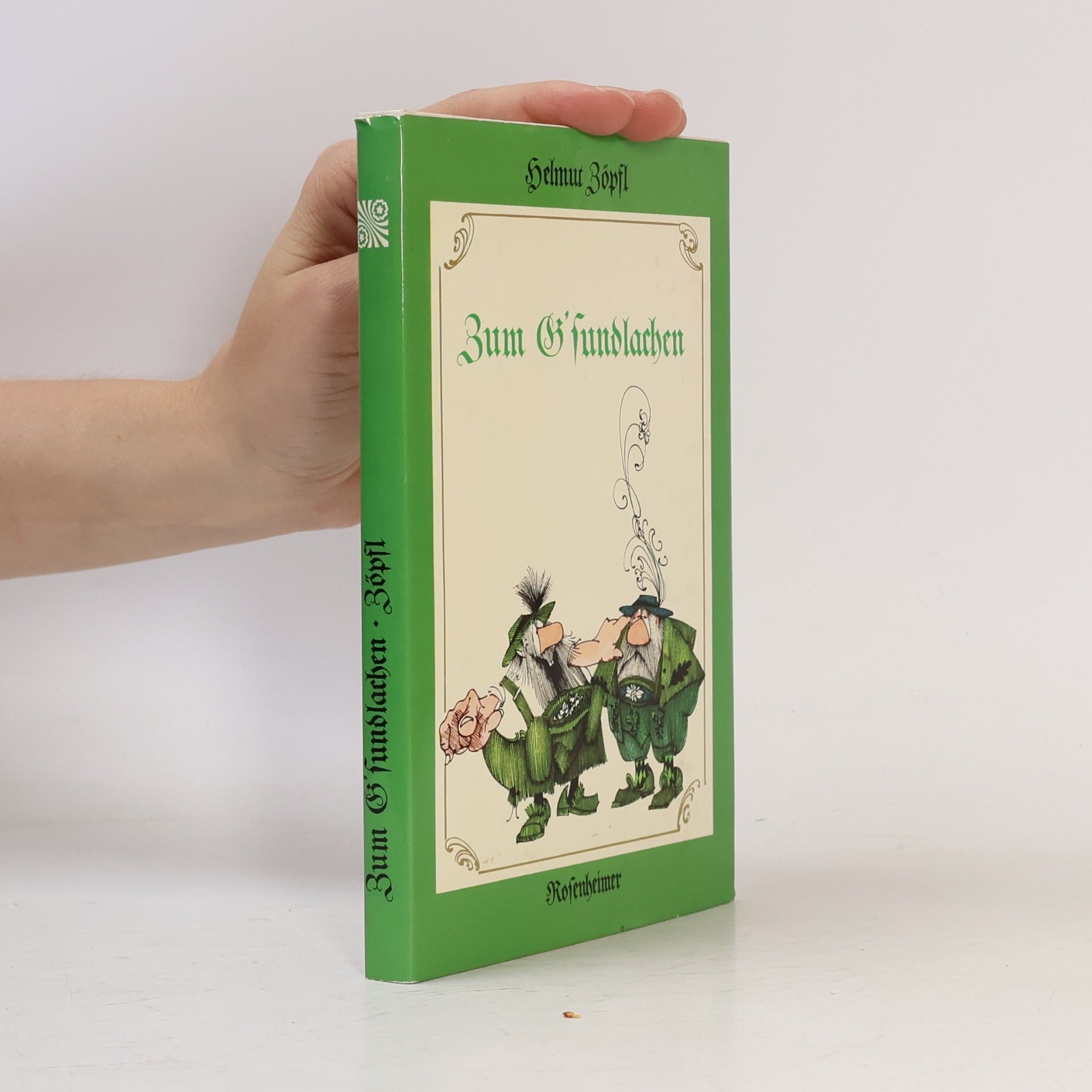Zum G'sundlachen