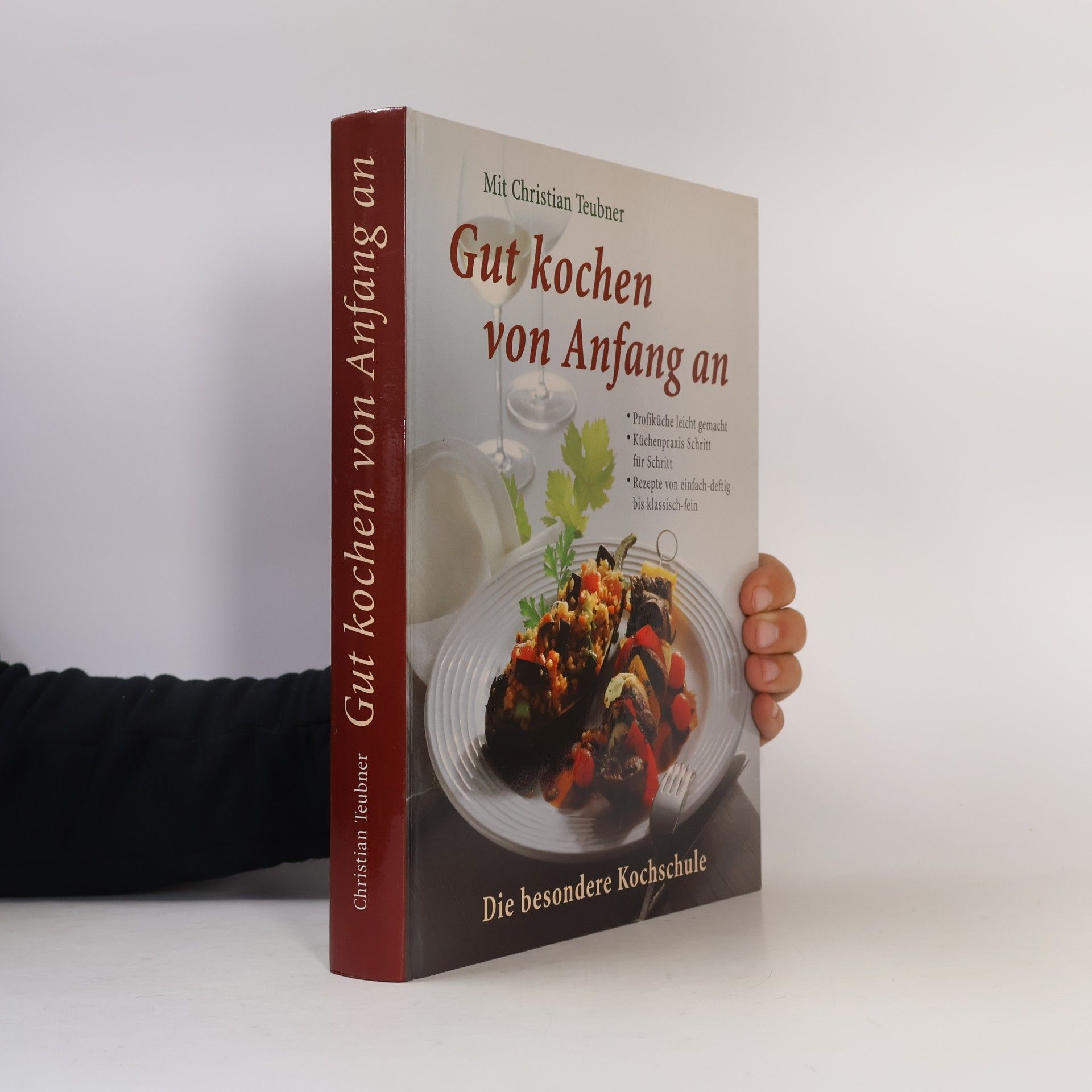 Christian Teubner Gut kochen von Anfang an