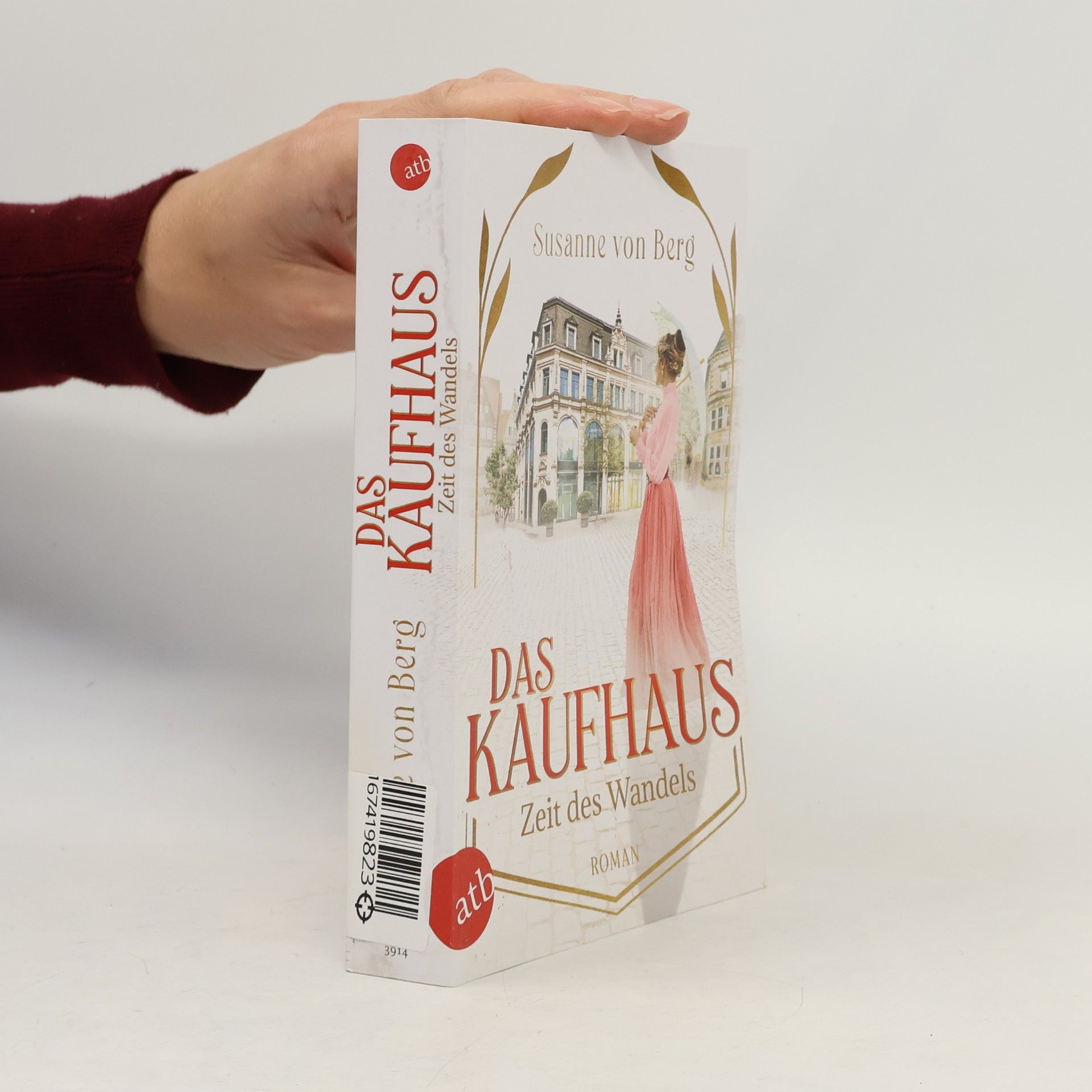 Susanne von Berg Das Kaufhaus – Zeit des Wandels