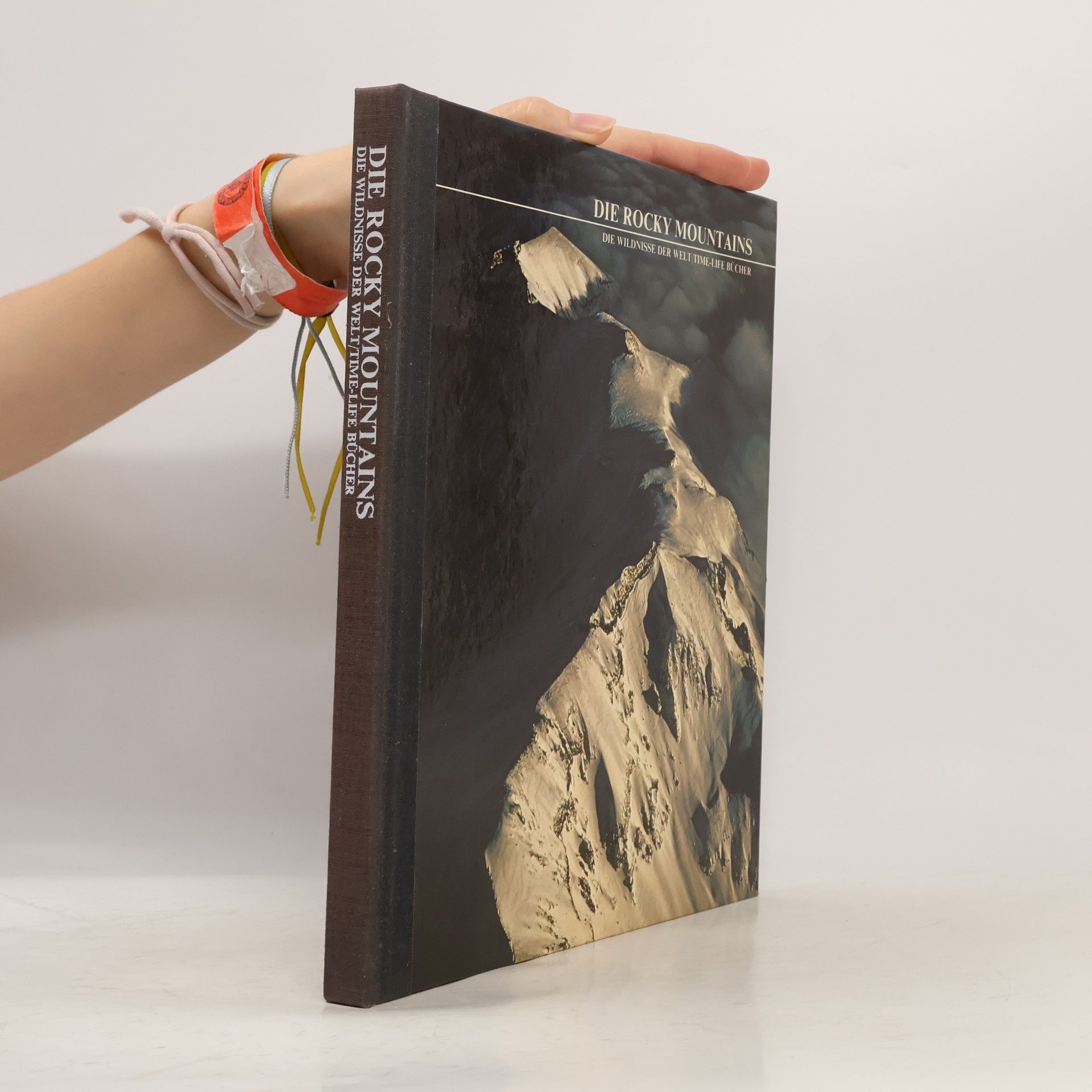 Autorenkollektiv Die Rocky Mountains. Die Wildnisse der Welt. Time-Life Bücher