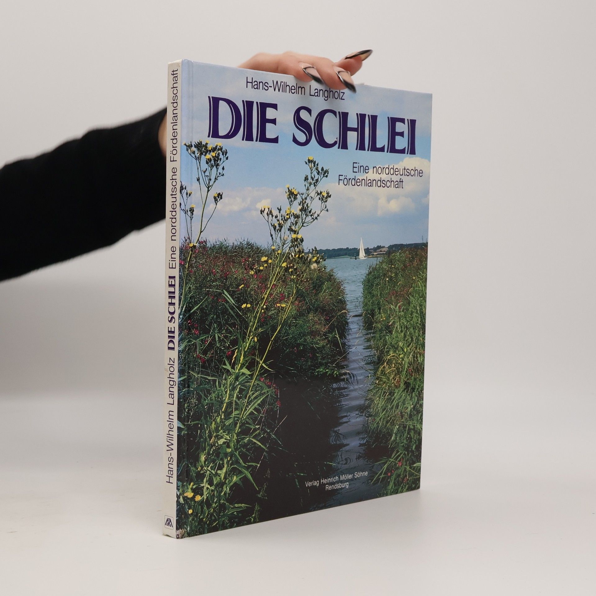 Hans Wilhelm Langholz Die Schlei