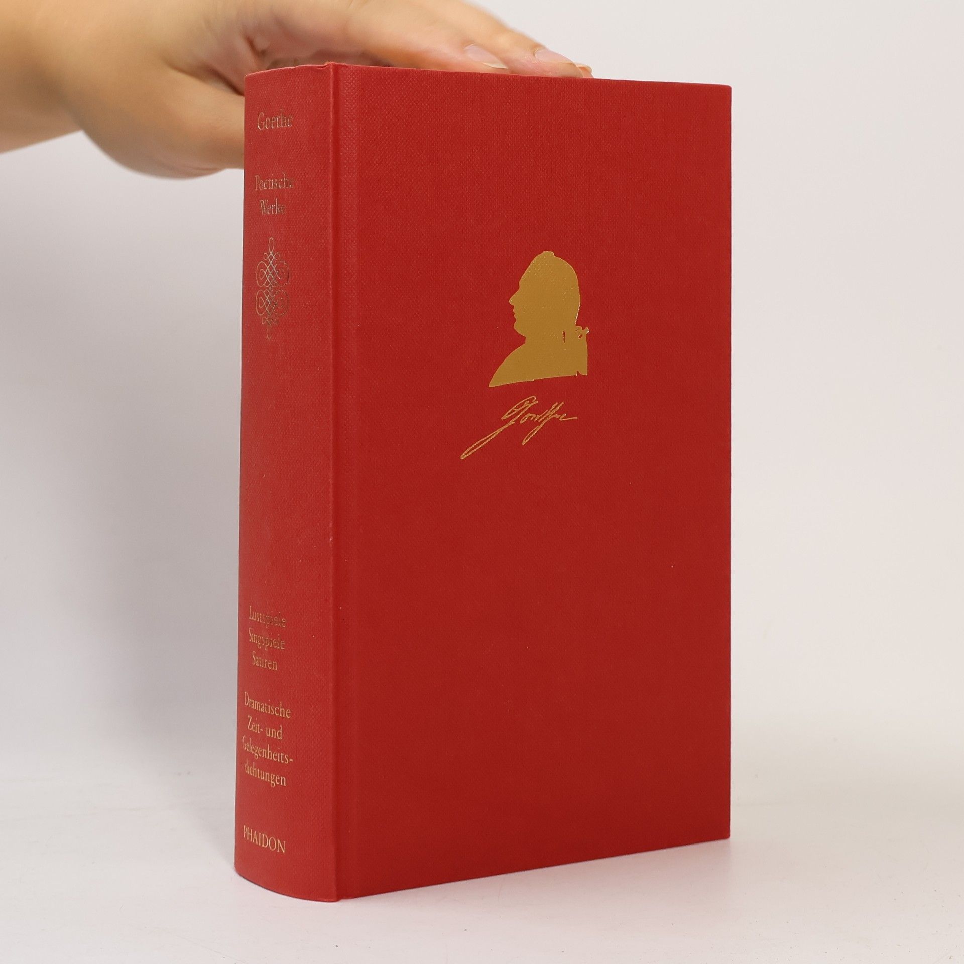 Johann Wolfgang von Goethe Poetische Werke