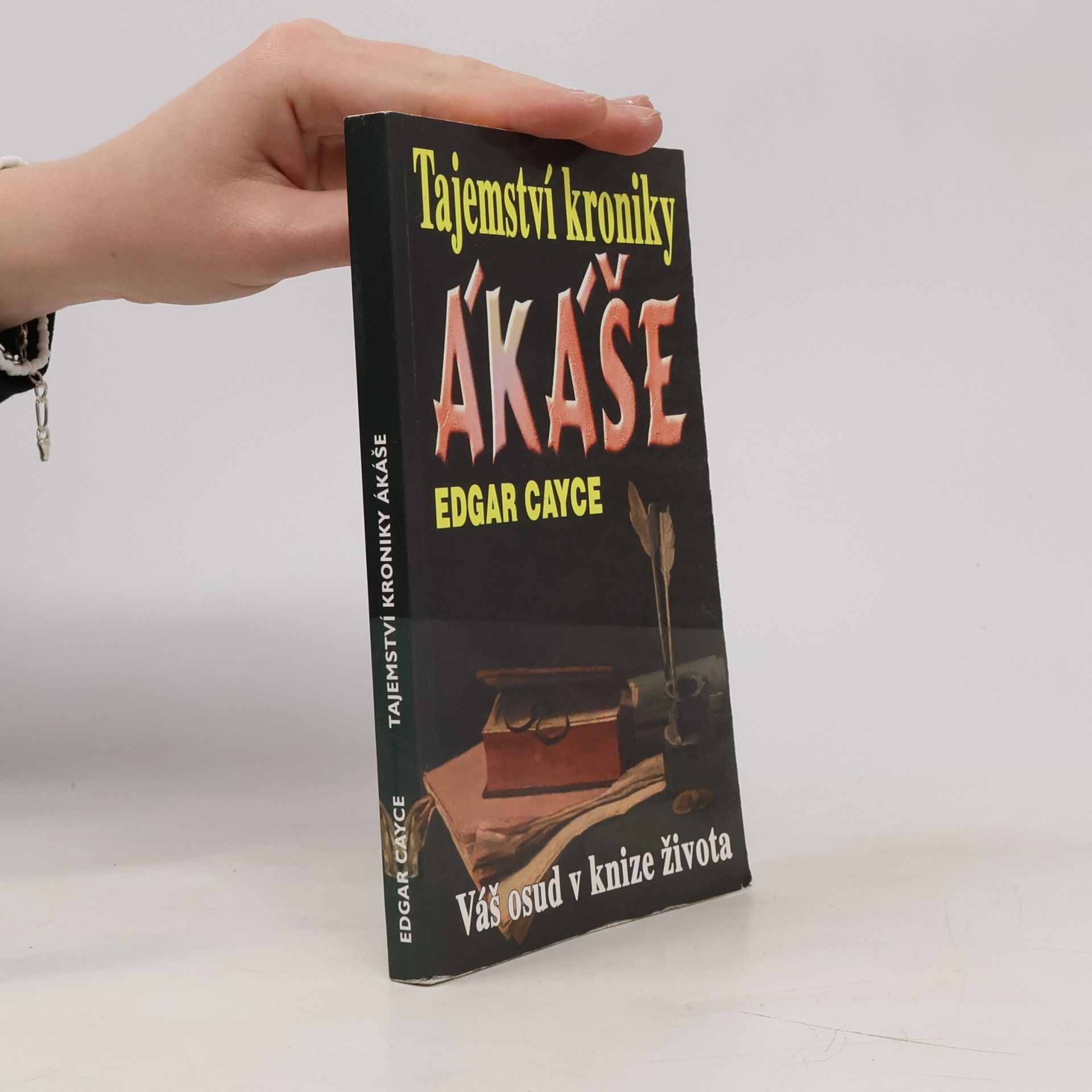 Edgar Cayce Tajemství kroniky Ákáše