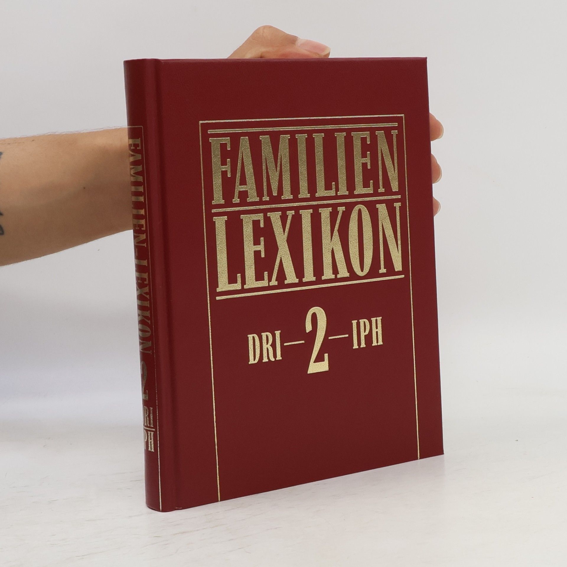 Autorenkollektiv Familien Lexikon 2. Dri-Iph