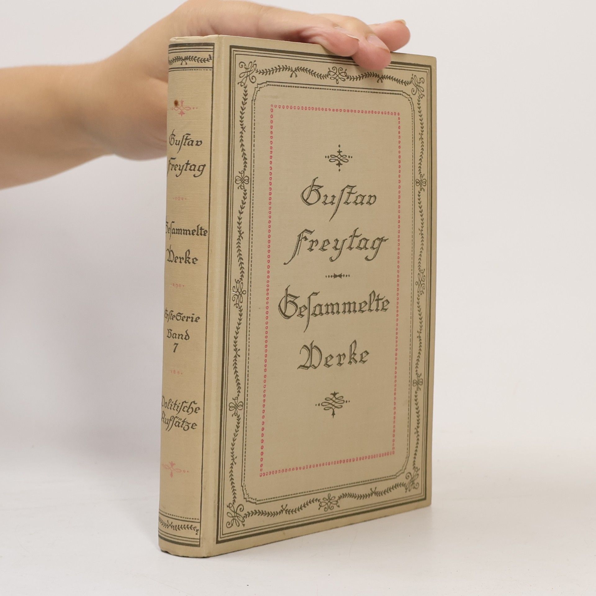 Gustav Freytag Gesammelte Werke. Erste Serie. Band 7