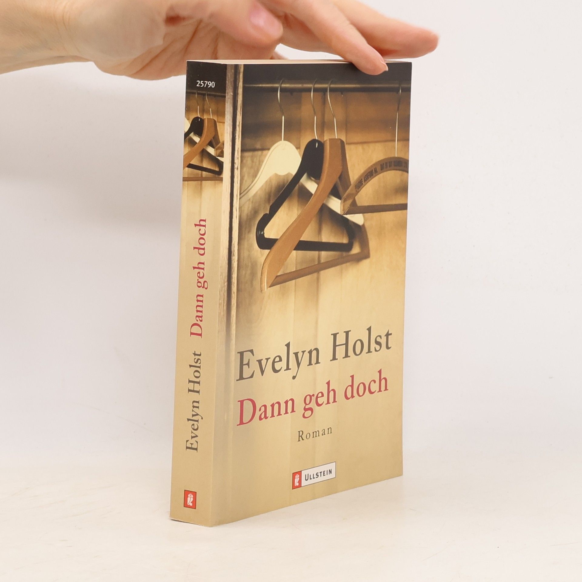 Evelyn Holst Dann geh doch