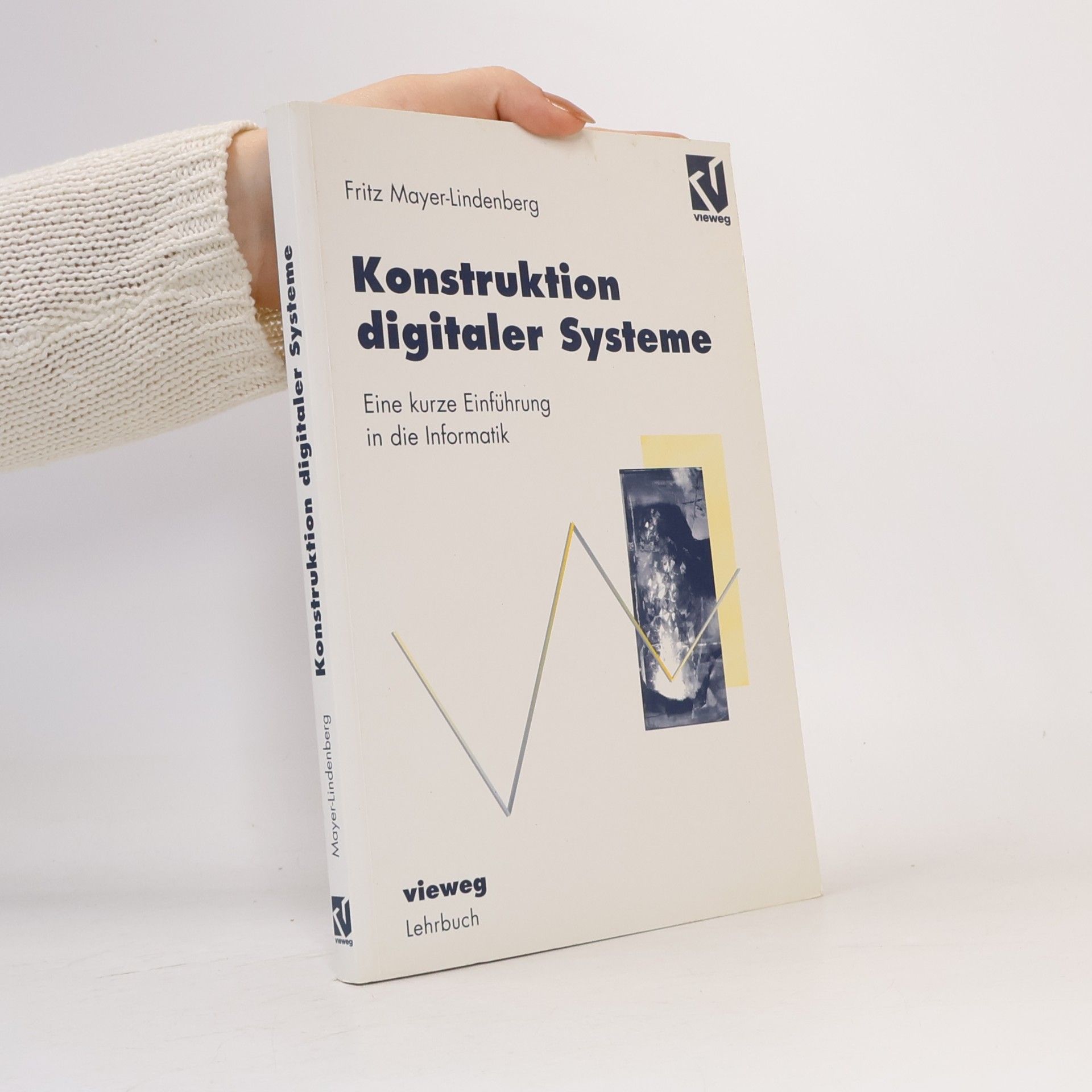 Friedrich Mayer-Lindenberg Konstruktion digitaler Systeme
