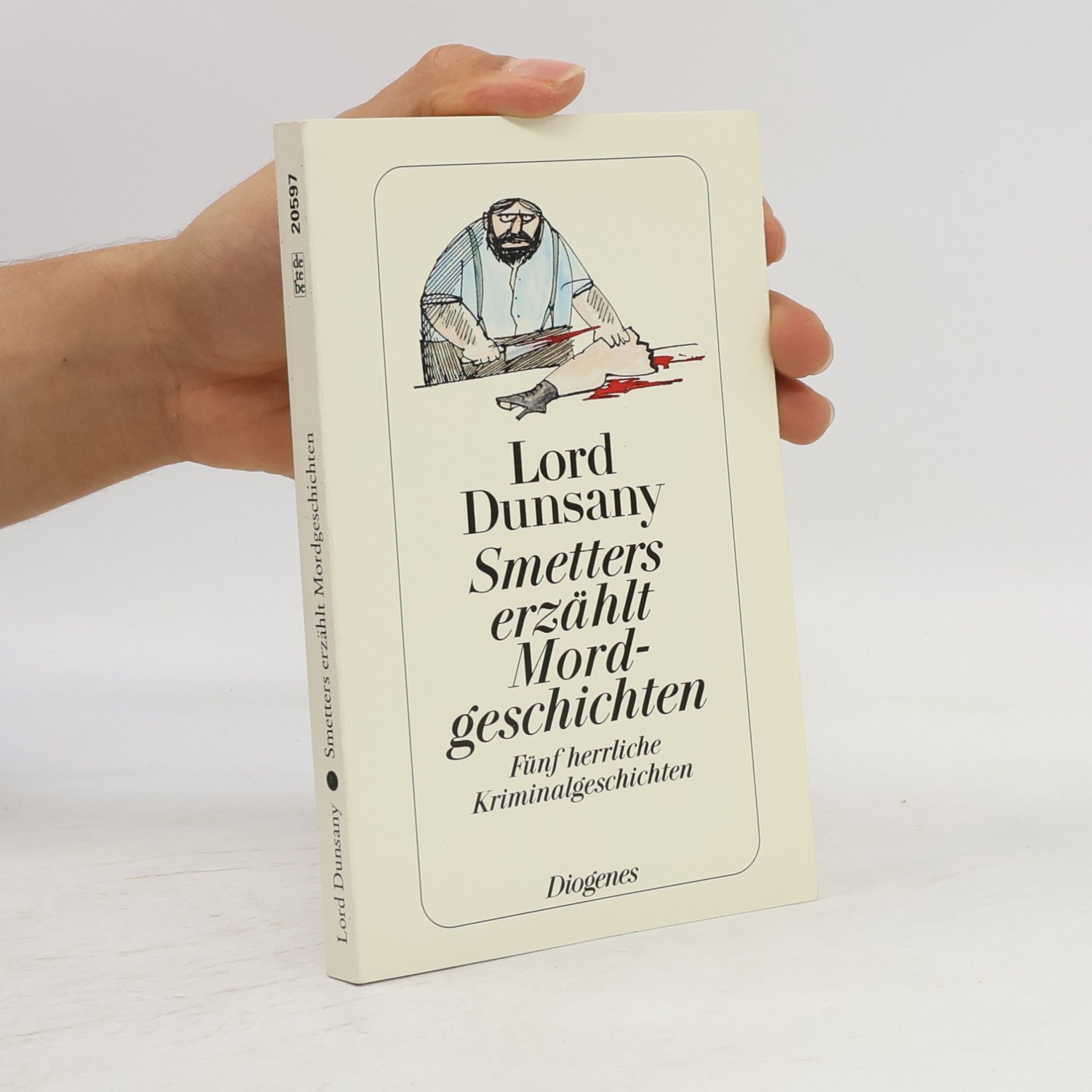 Edward John Moreton Drax Plunkett Dunsany Smetters erzählt Mordgeschichten