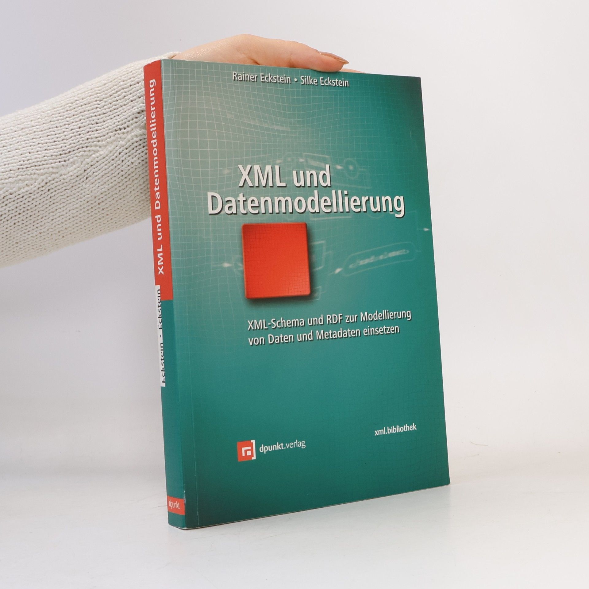 Rainer Eckstein XML und Datenmodellierung