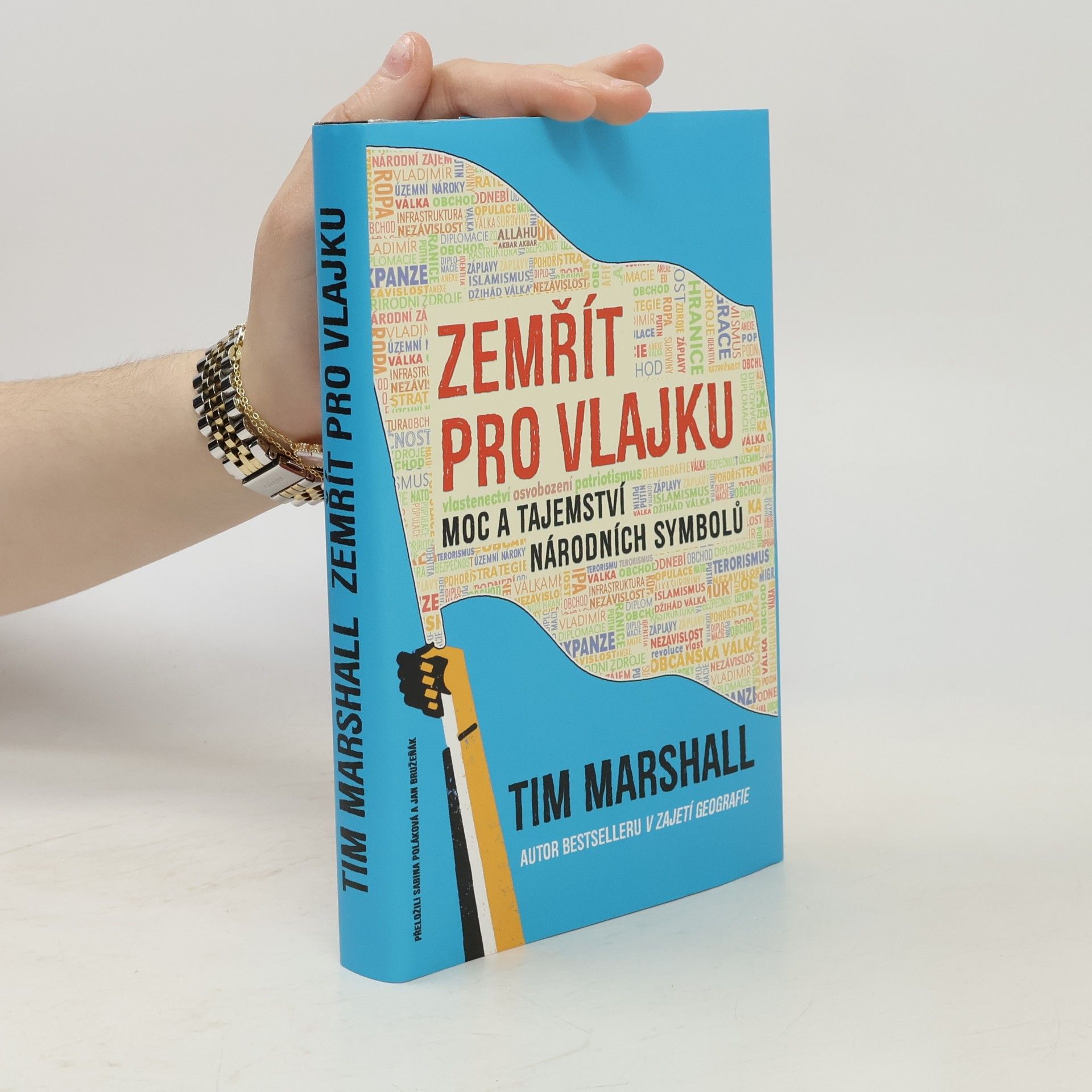 Jan Bružeňák Zemřít pro vlajku. Moc a tajemství národních symbolů