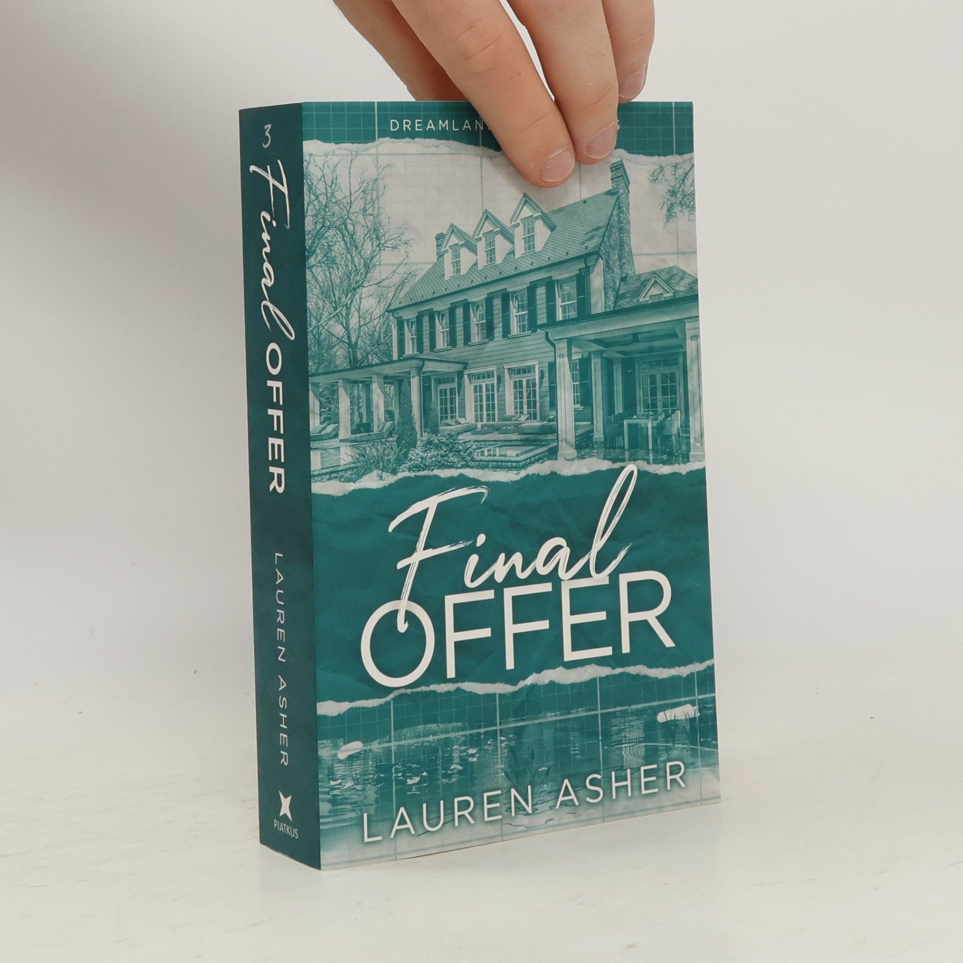 Lauren Asher Dreamland Billionaires. Final Offer