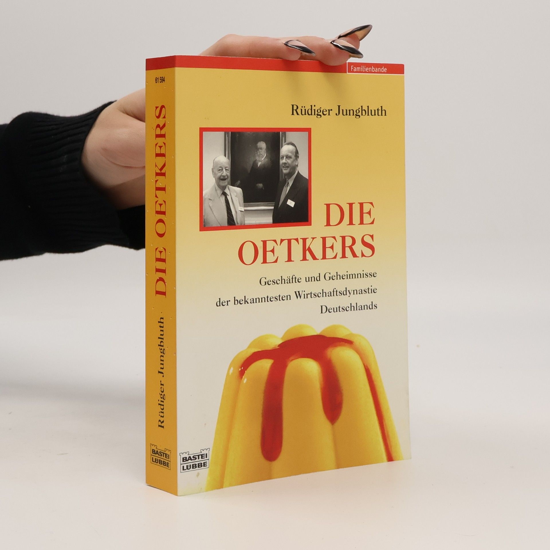 Rüdiger Jungbluth Die Oetkers