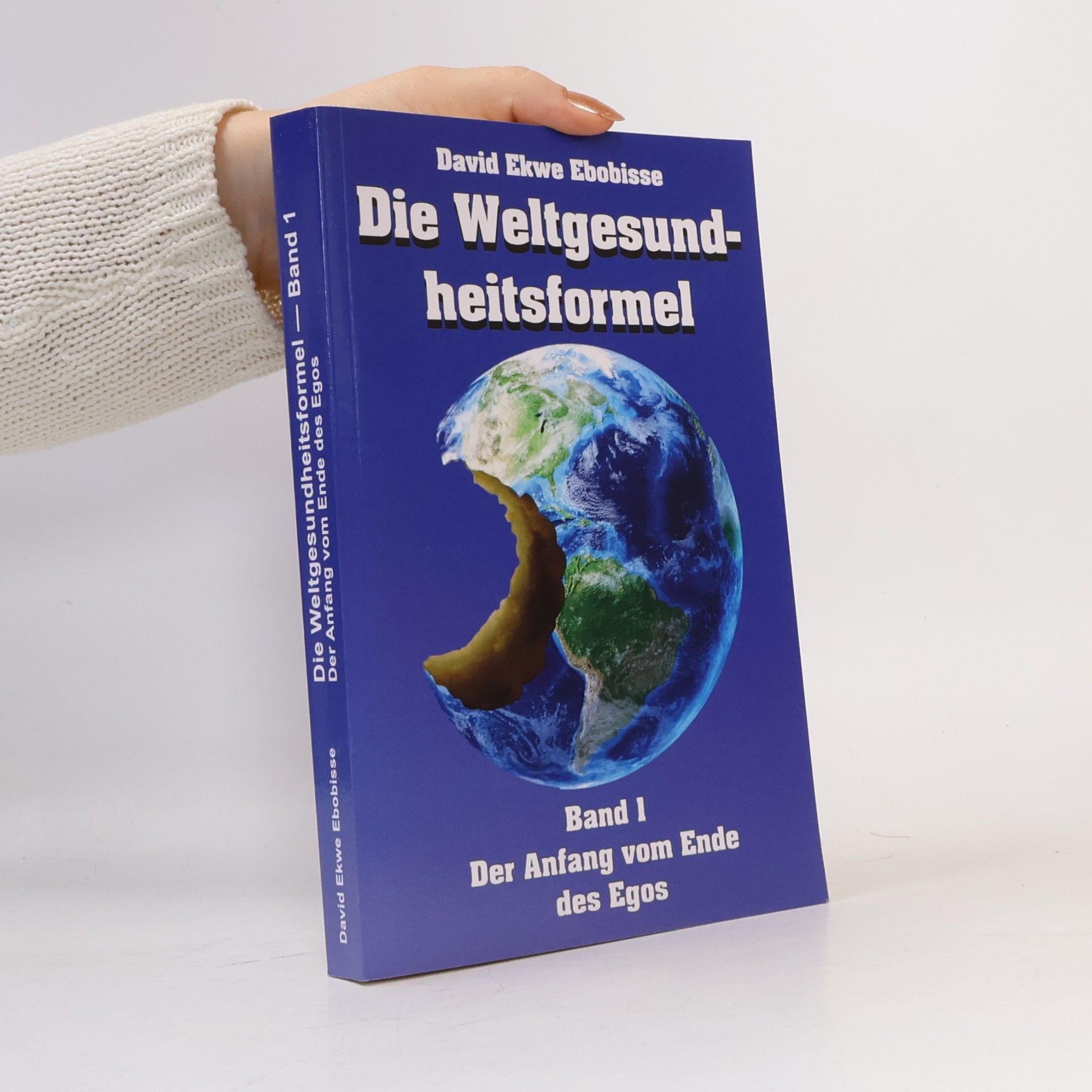 David Ekwe Ebobisse Die Weltgesundheitsformel