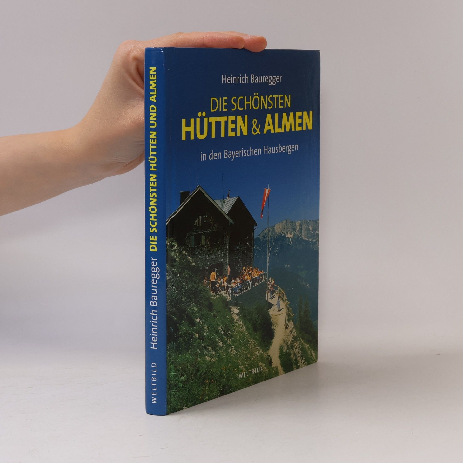 Die schönsten Hütten & Almen in den Bayerischen Hausbergen