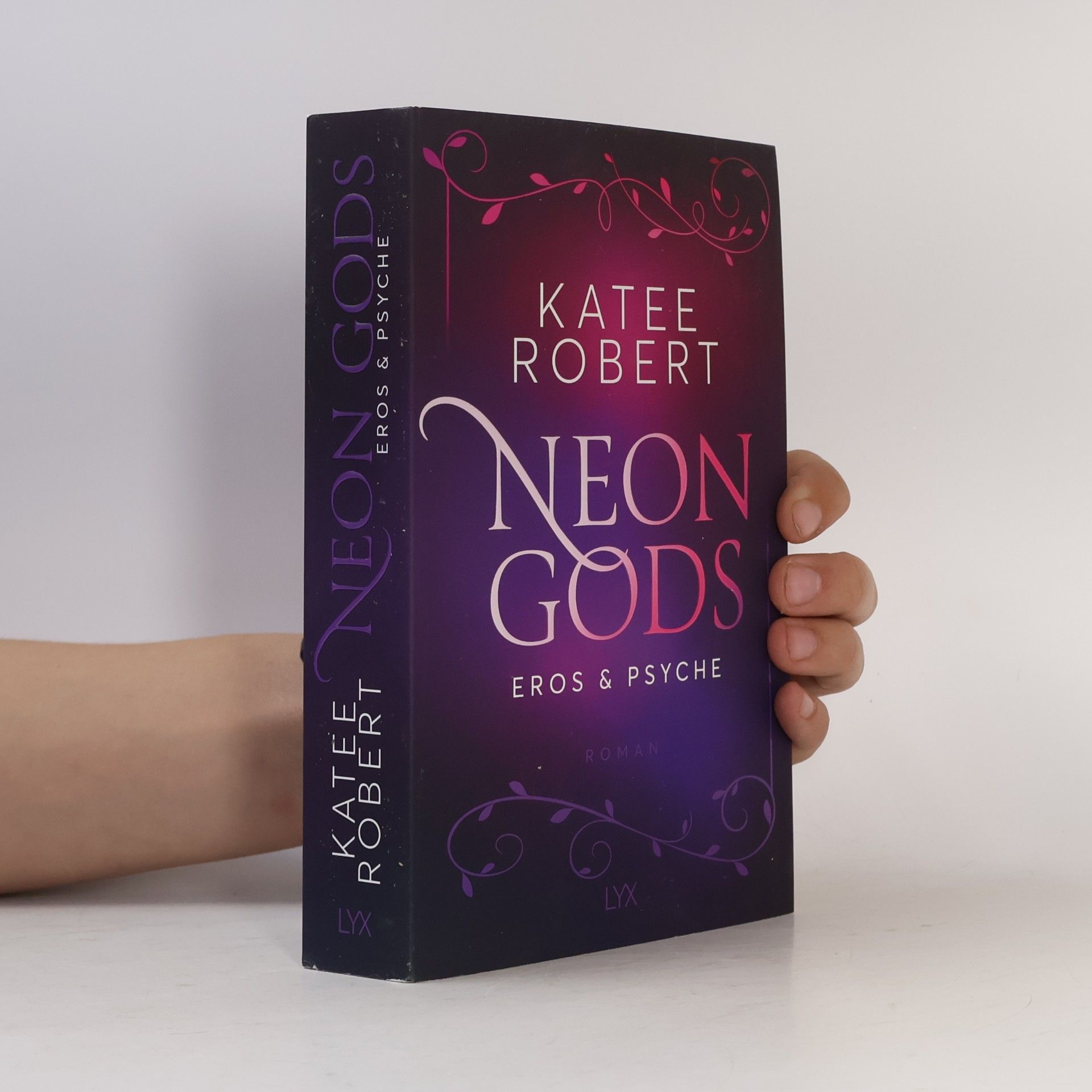 Katee Robert Neon gods - Eros & Psyche
