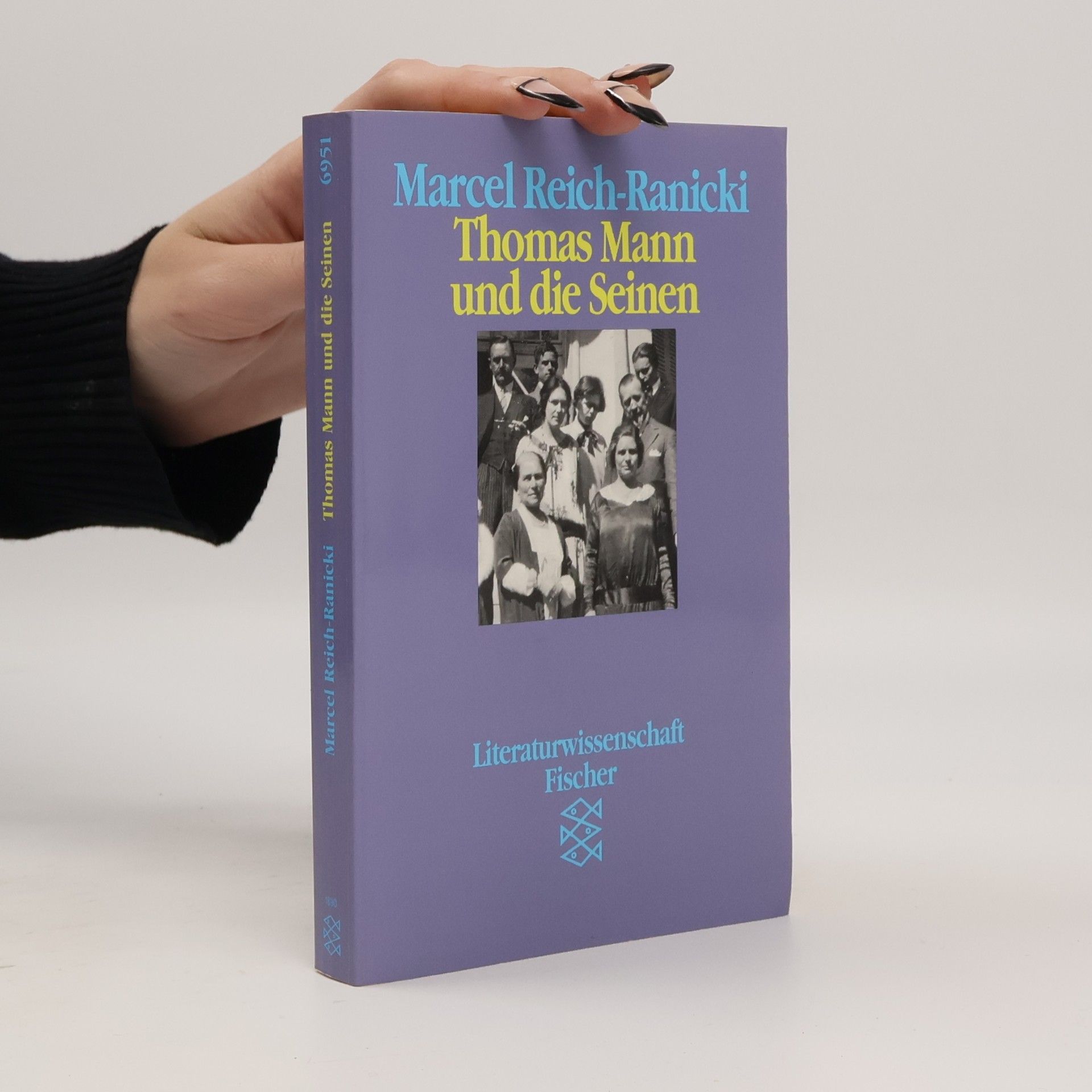 Marcel Reich-Ranicki Thomas Mann und die Seinen