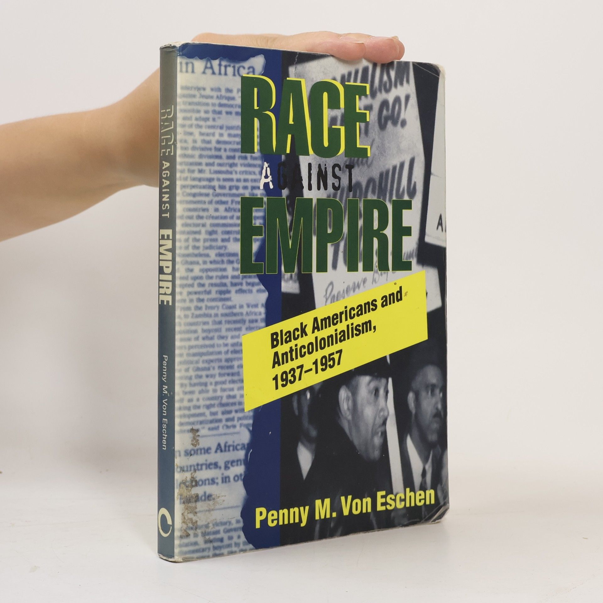 Penny Marie Von Eschen Race Against Empire (Collectifs)