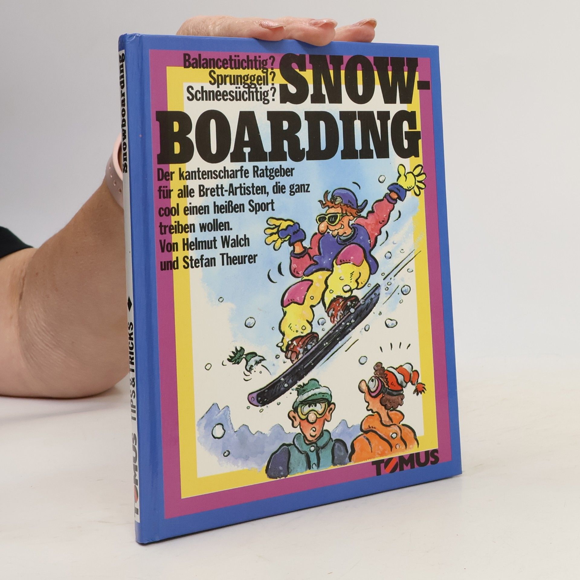 Collectif d'auteurs Snow-Boarding