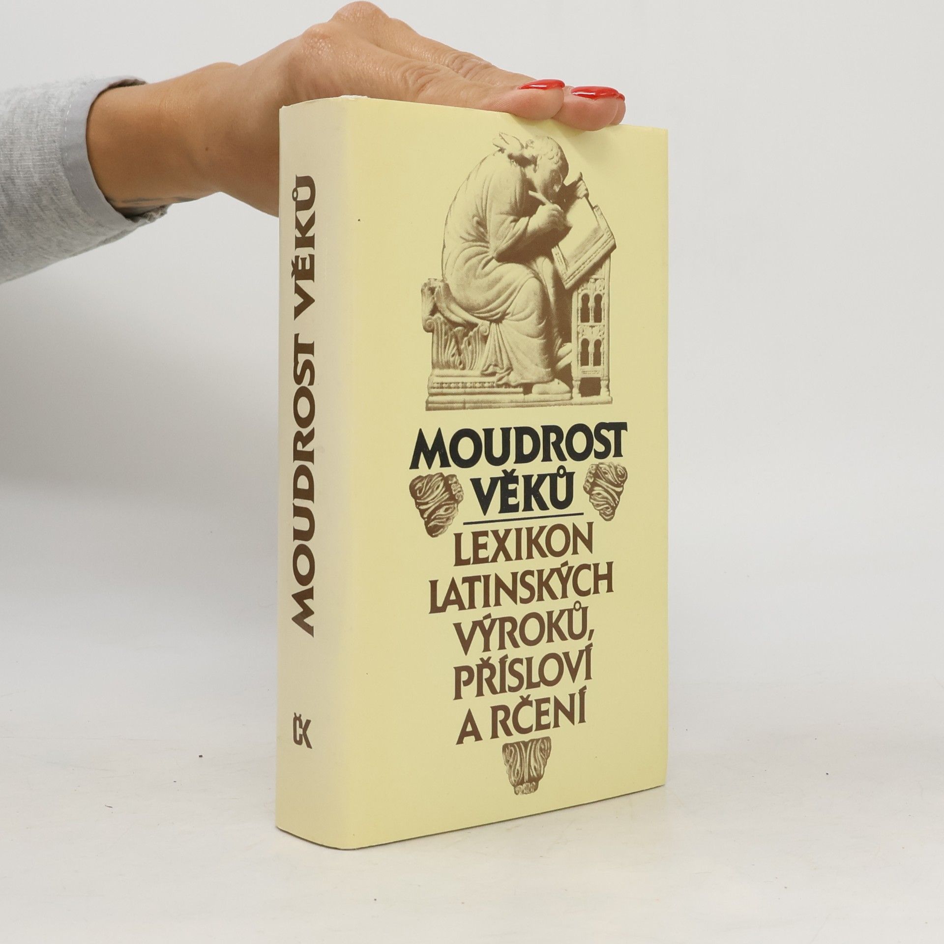 Moudrost věků. Lexikon latinských výroků, přísloví a rčení