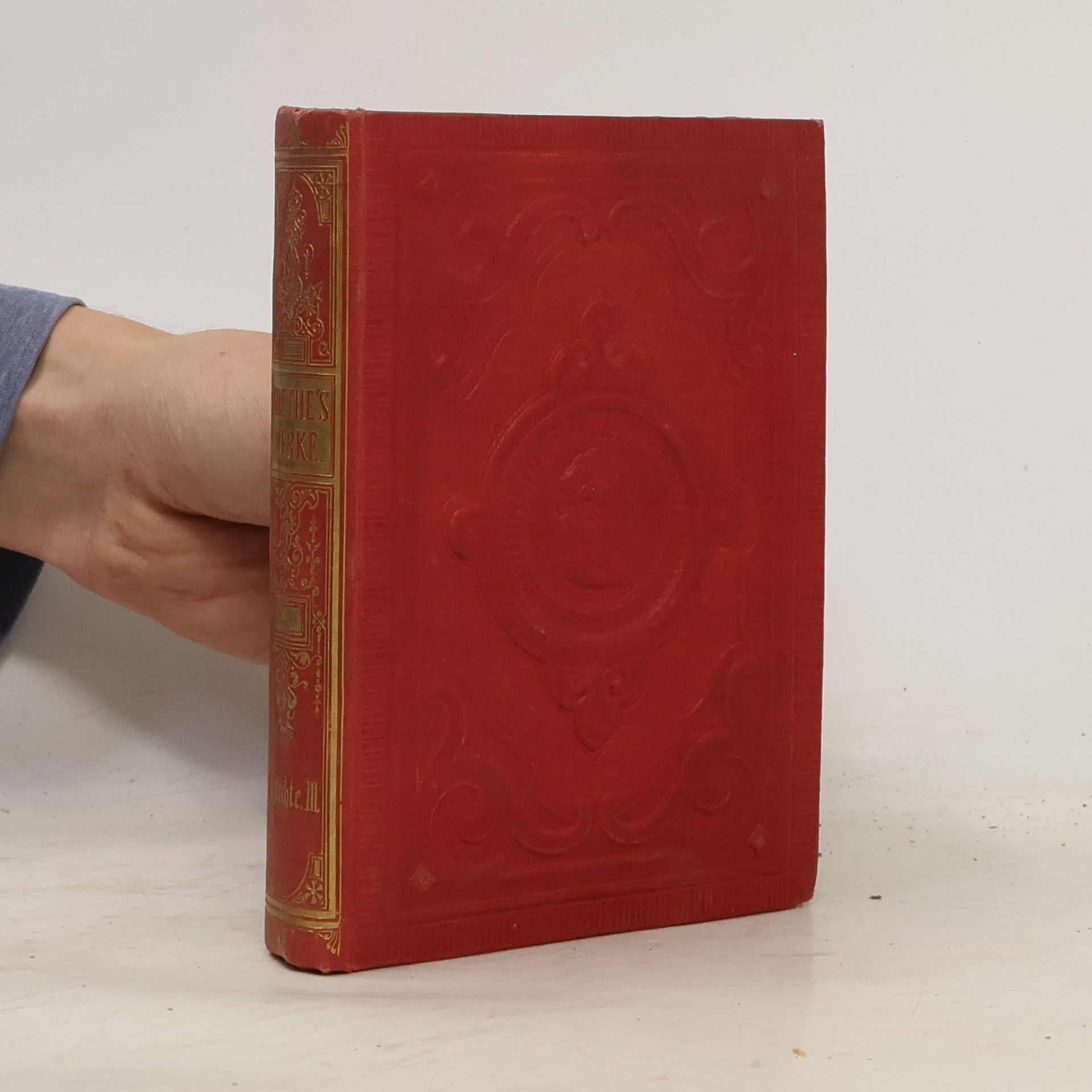 Johann Wolfgang von Goethe Goethe's Werke III. Gedichte