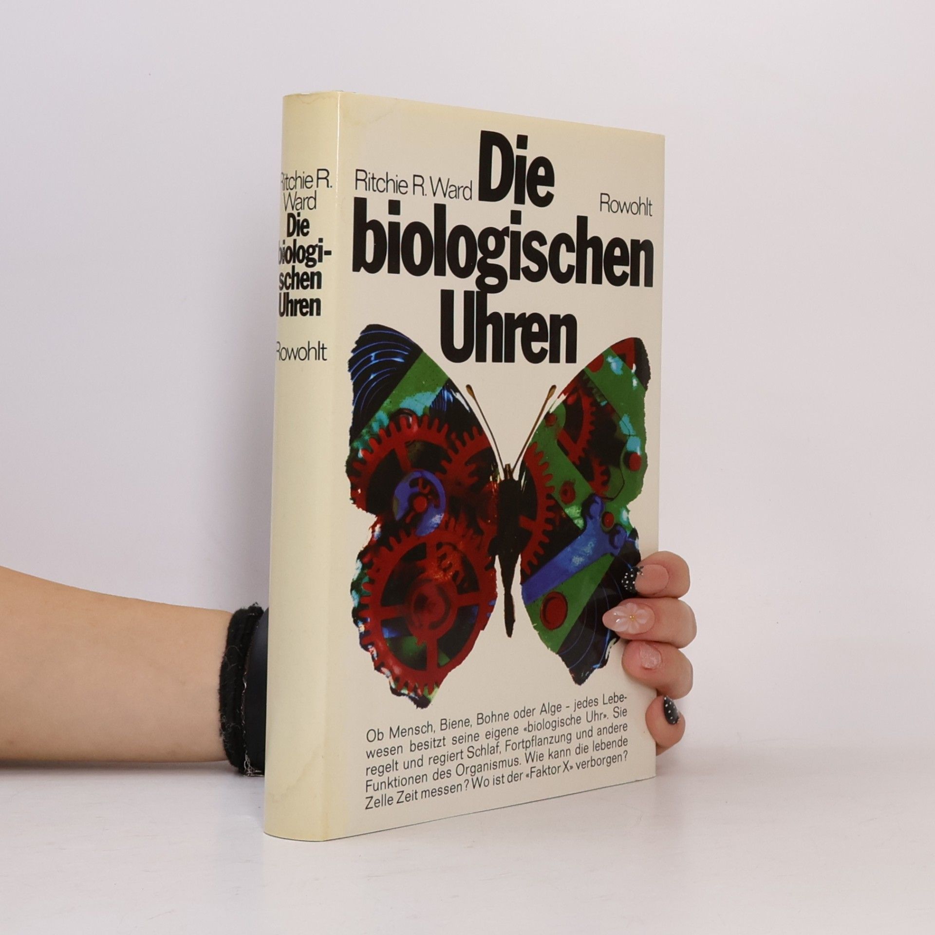 Ward Ritchie R. Die biologischen Uhren