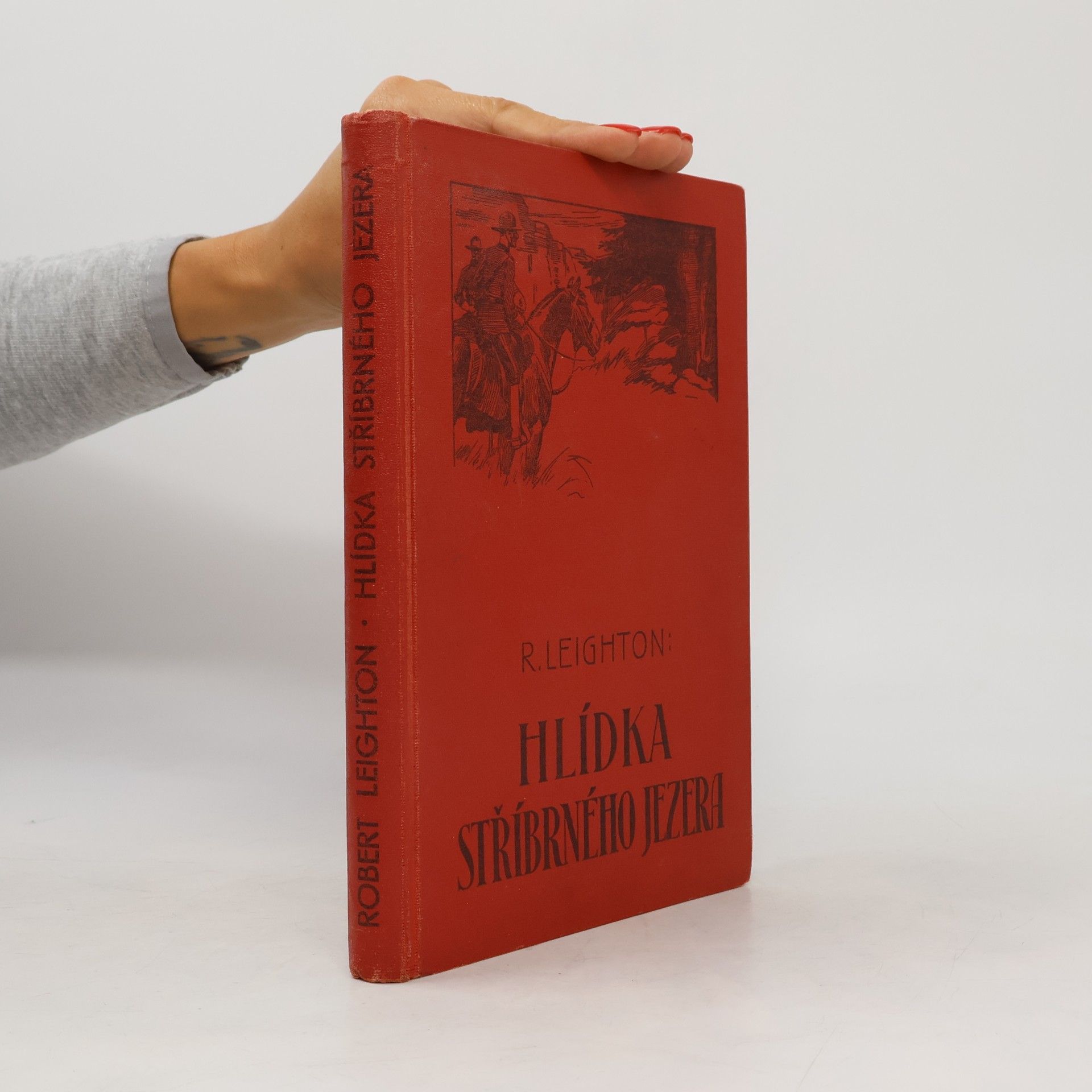 Robert Benjamin Leighton Hlídka stříbrného jezera