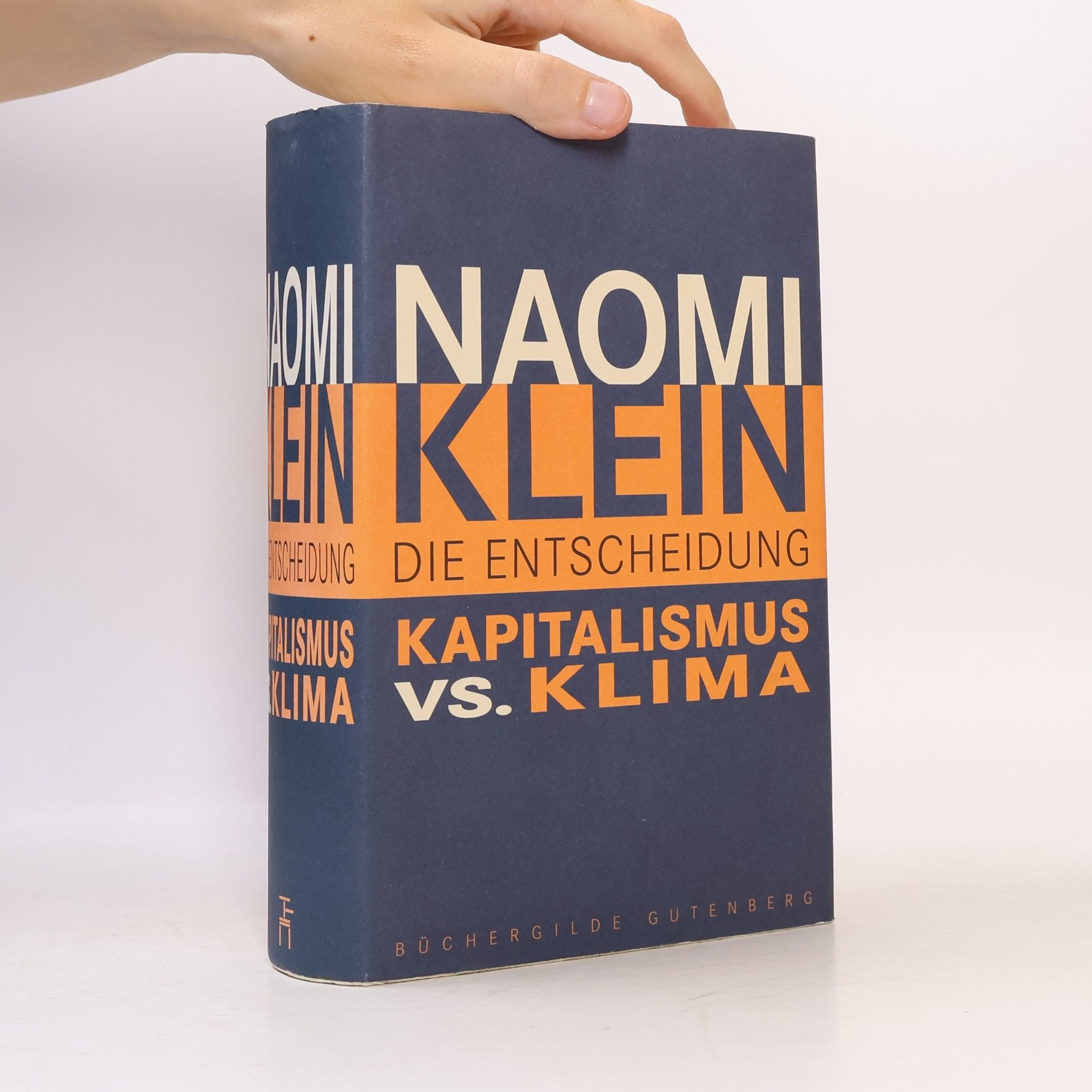 Naomi Klein Die Entscheidung