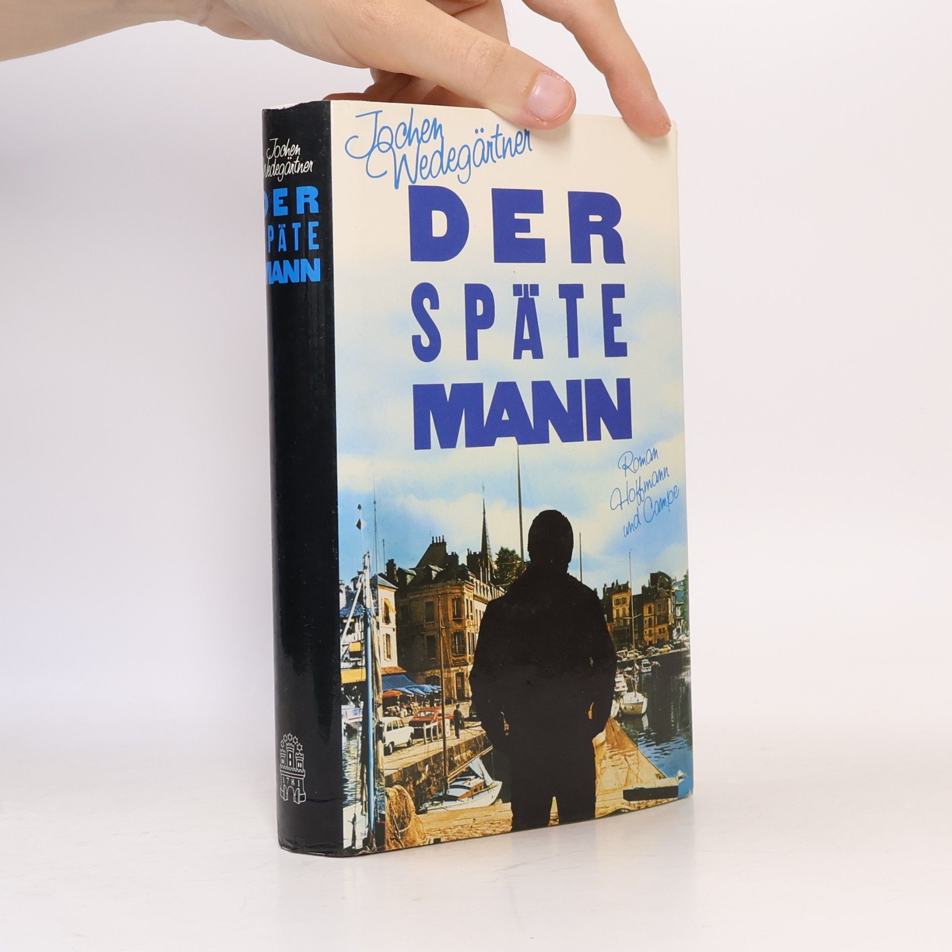 Jochen Wedegärtner Der späte Mann
