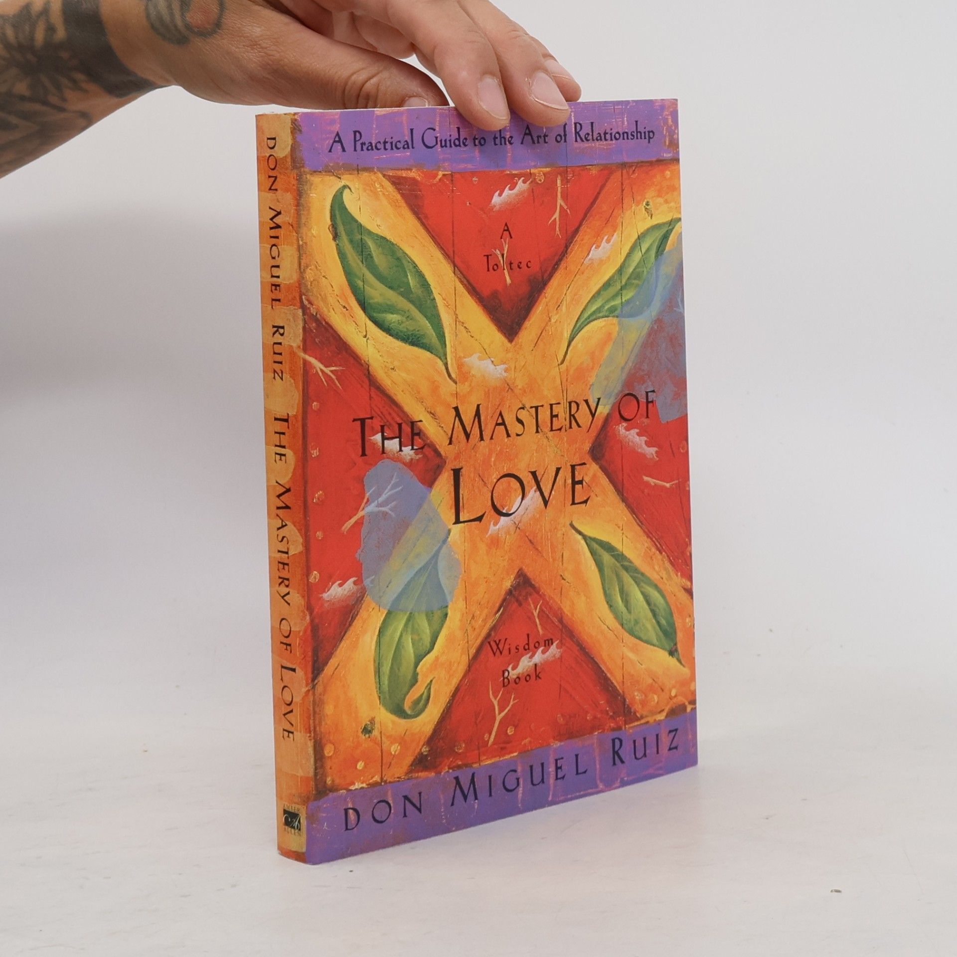 Don Miguel Ruiz The Mastery of Love