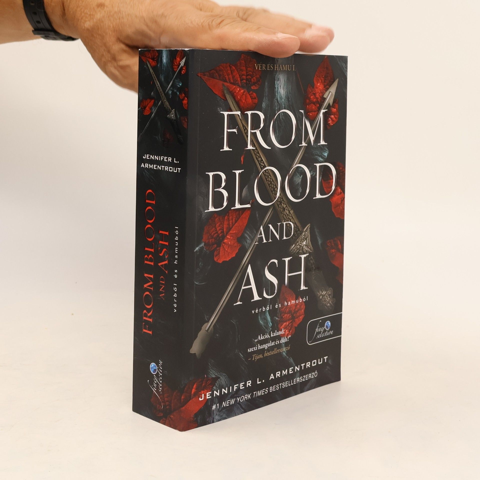 Jennifer L. Armentrout From Blood and Ash - Vérből és hamuból