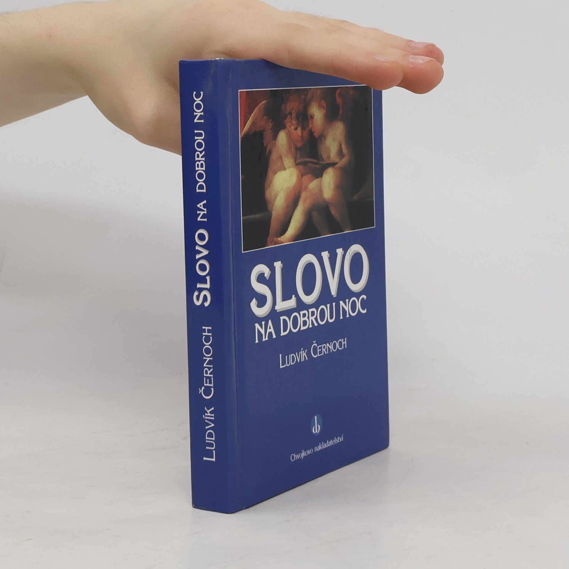 Ludvík Černoch Slovo na dobrou noc
