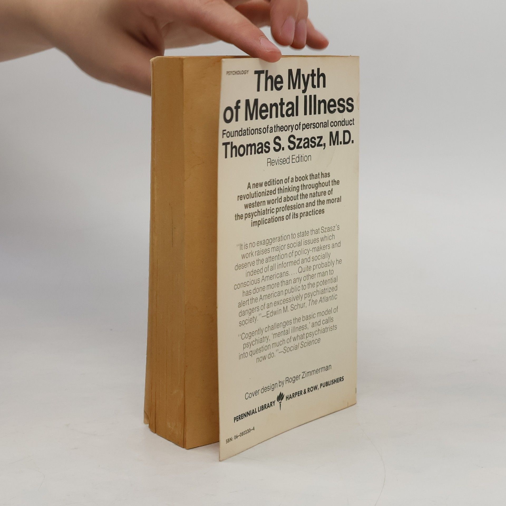Thomas S. Szasz, M.D. The Myth of Mental Illness