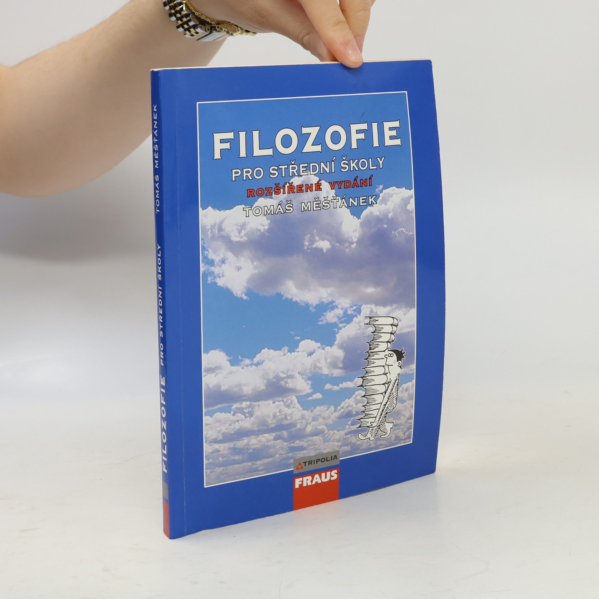 Tomáš Měšťánek Filozofie pro střední školy
