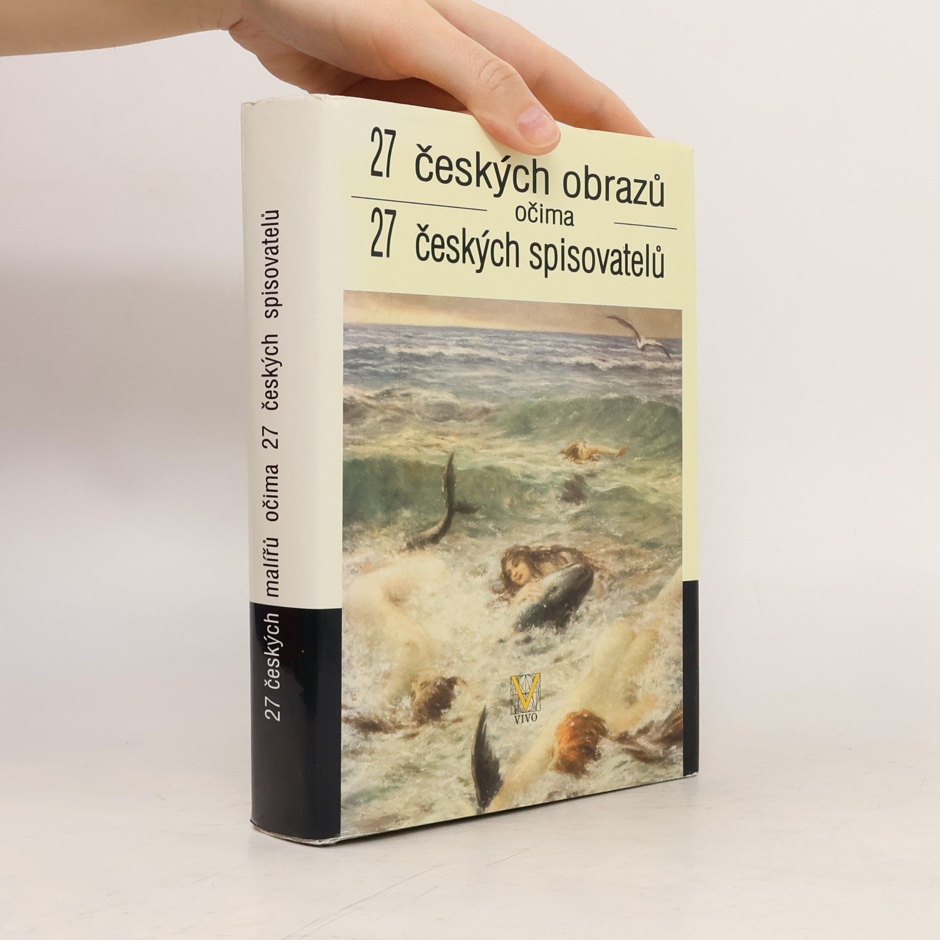 Jan Cimický 27 českých obrazů očima 27 českých spisovatelů