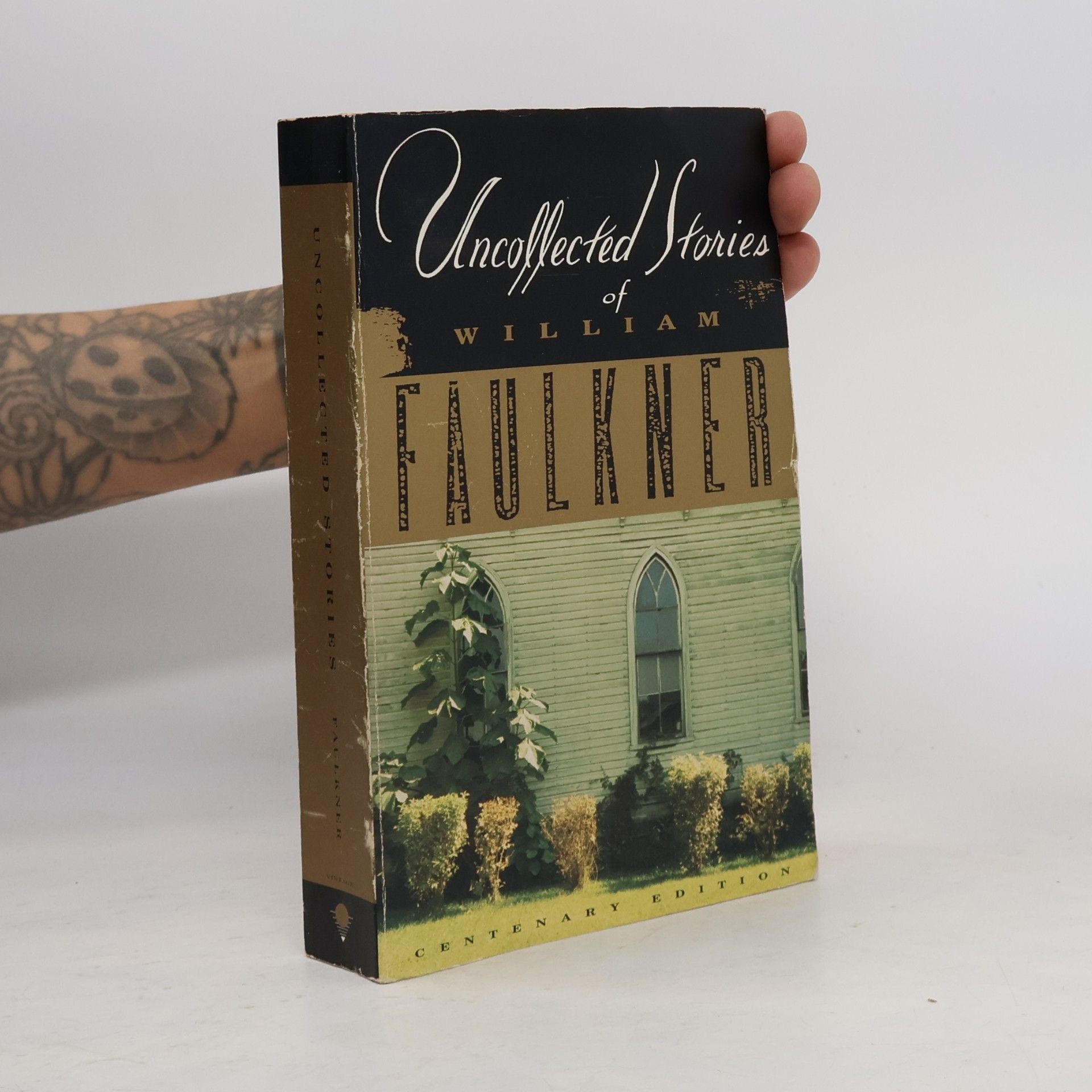 William Faulkner Vintage International: The Uncollected Stories of William Faulkner