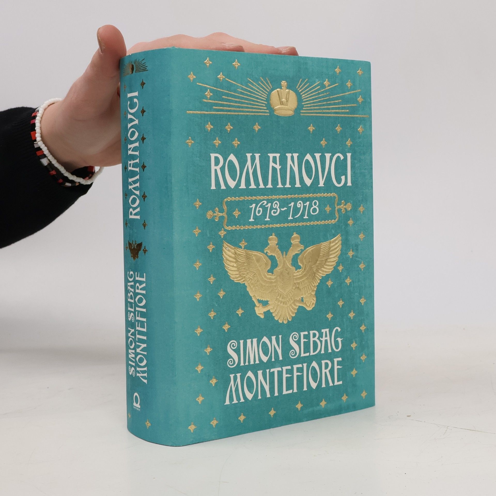 Simon Sebag Montefiore Romanovci 1613-1918