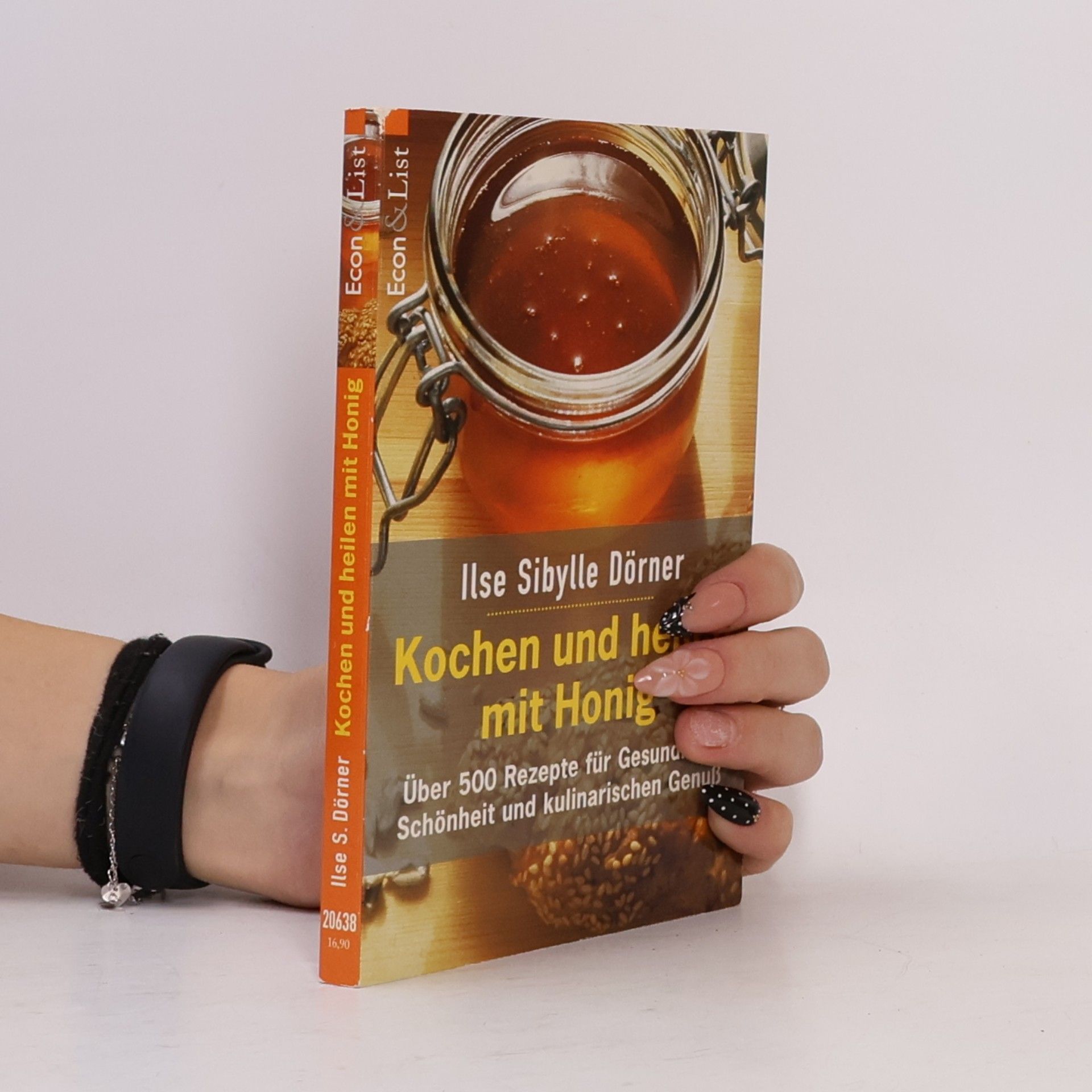 Ilse-Sibylle Dörner Kochen und Heilen mit Honig