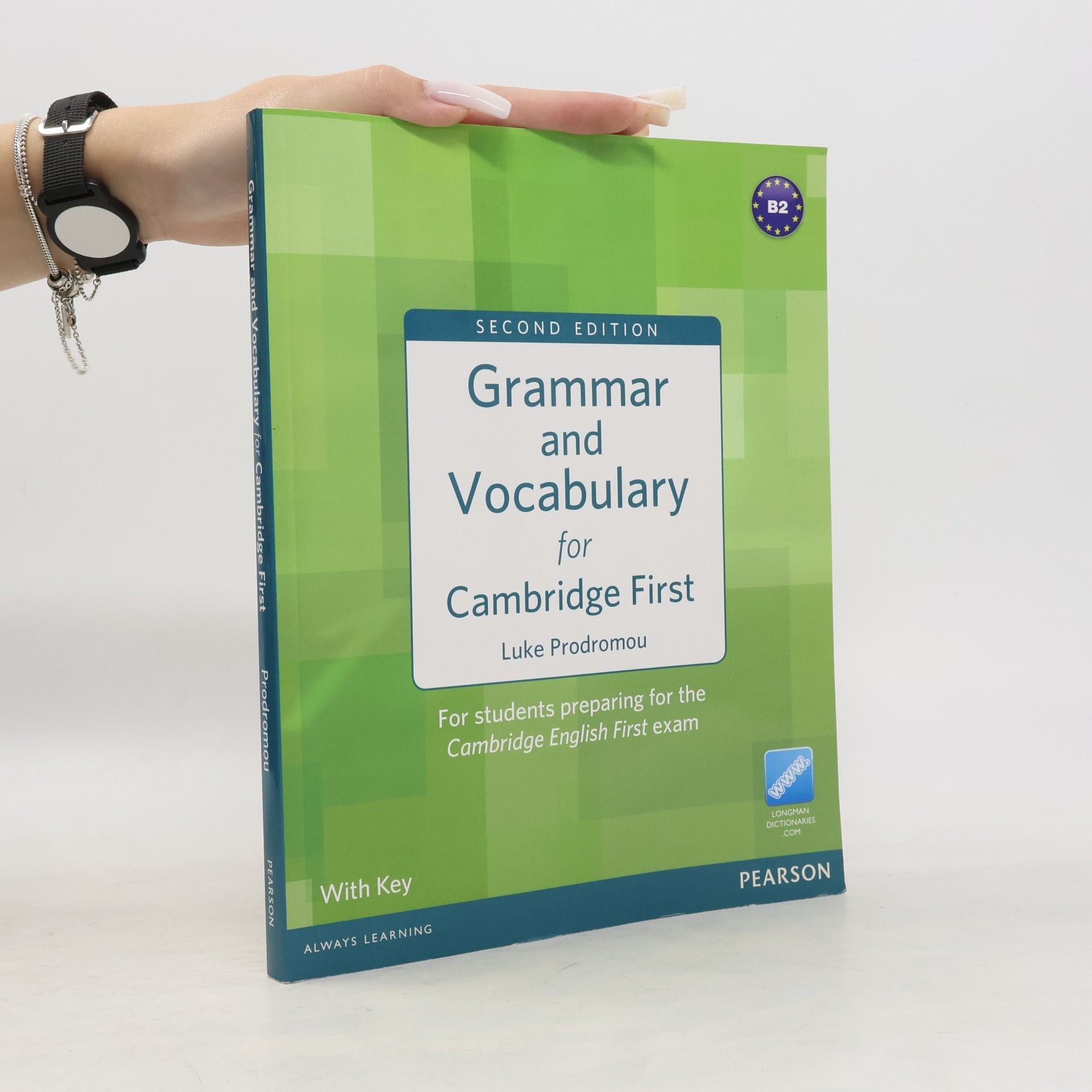 Grammar and vocabulary for Cambridge first : for students preparing for the Cambridge English First exam