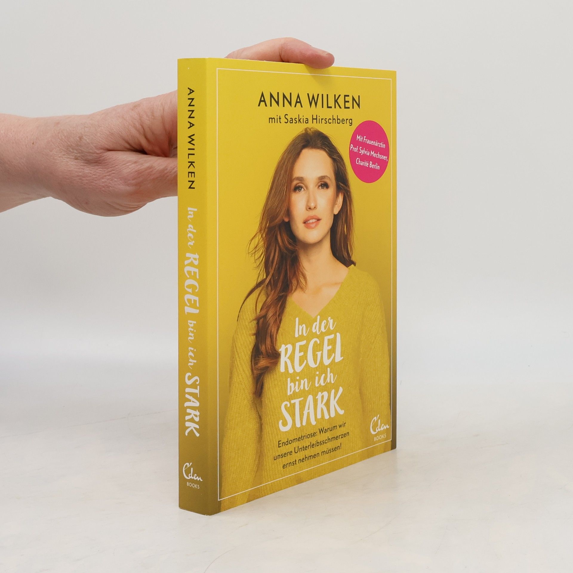 Anna Wilken In der Regel bin ich stark