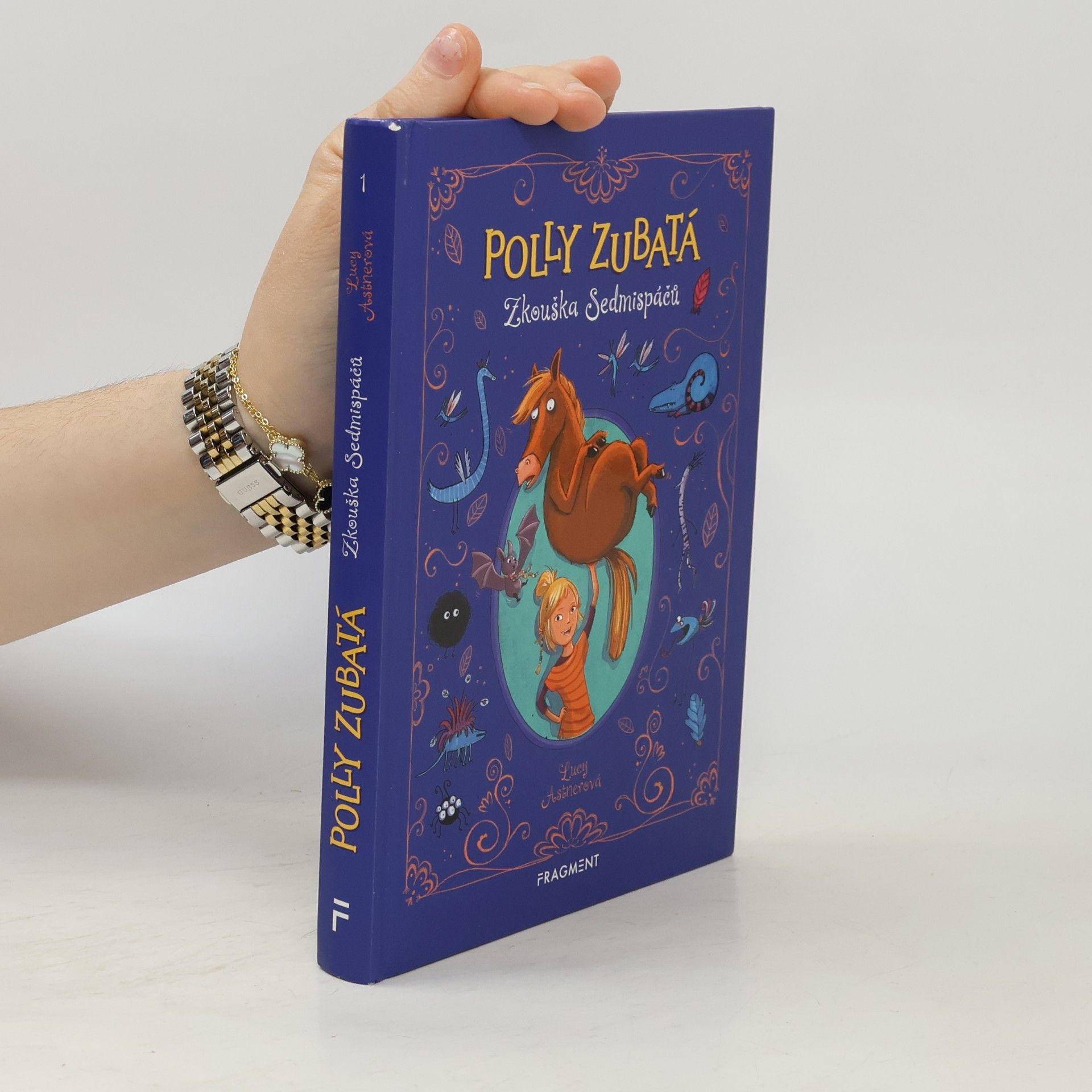 Lucy Astner Polly Zubatá: Zkouška Sedmispáčů