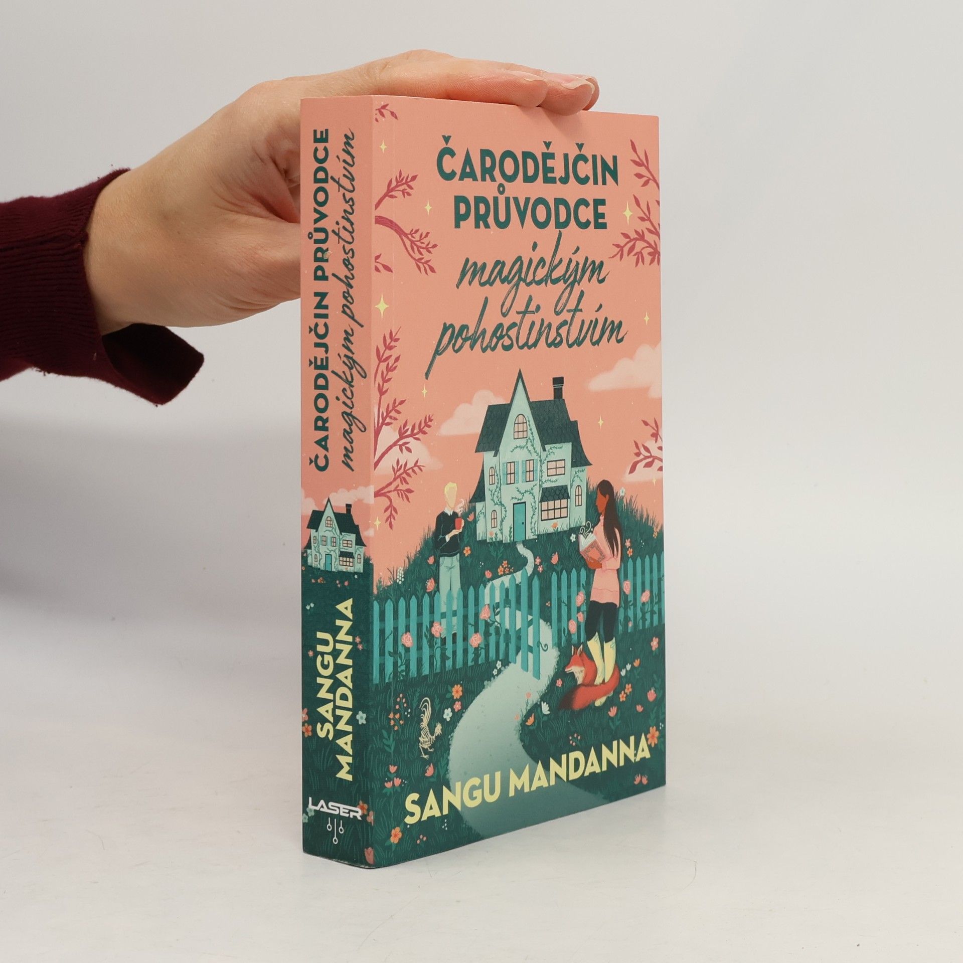 Sangu Mandanna Čarodějčin průvodce magickým pohostinstvím