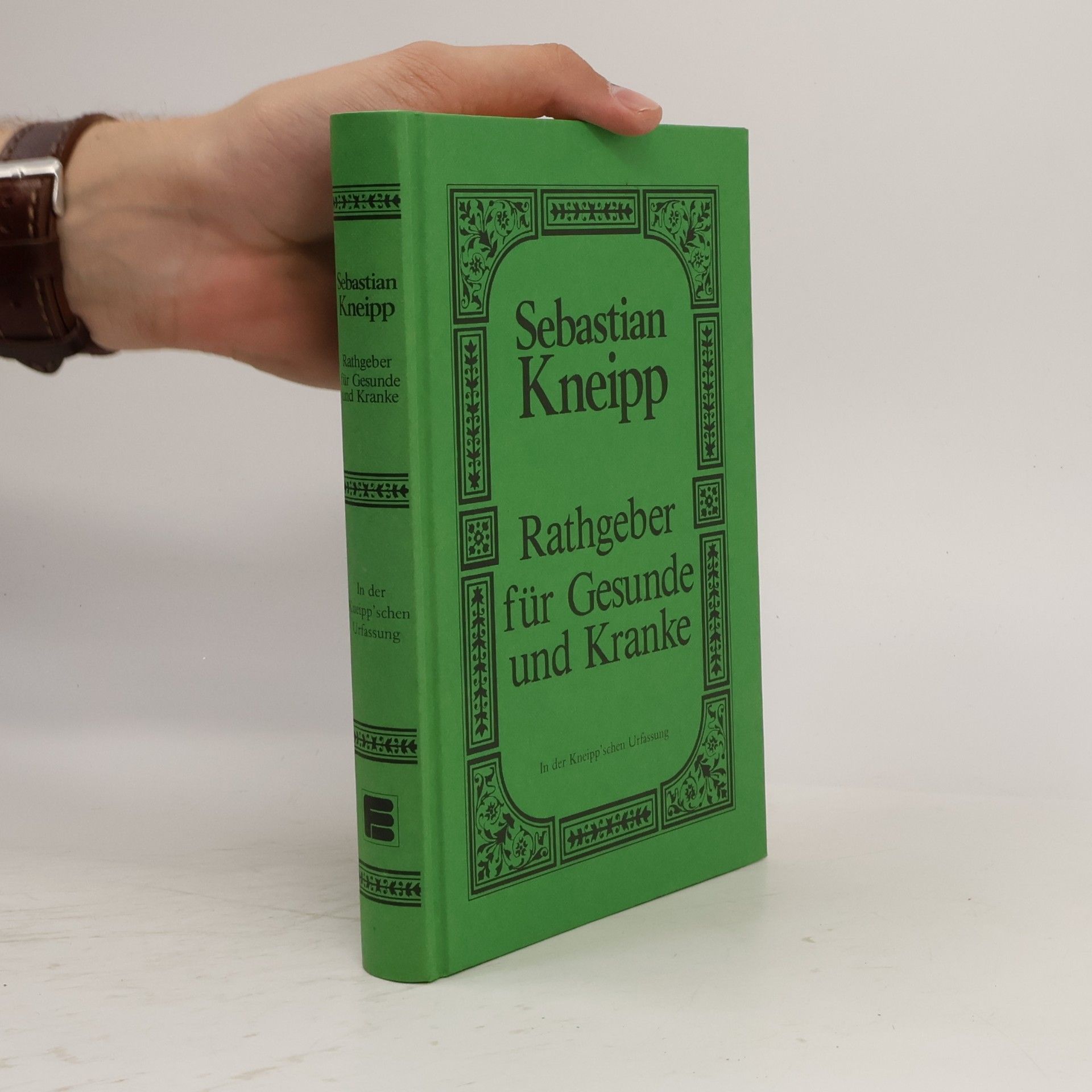 Rathgeber für Gesunde und Kranke