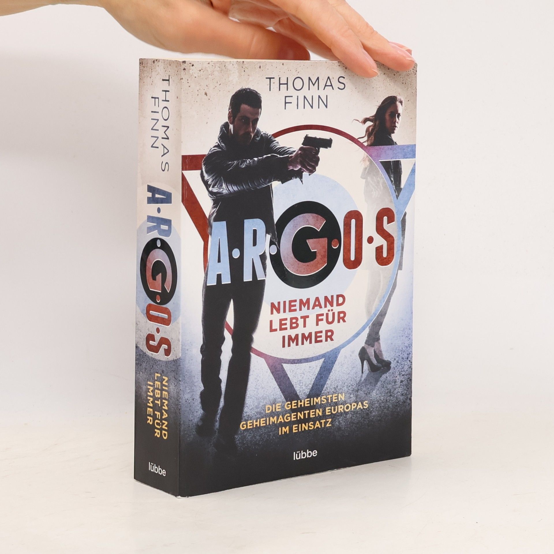 Thomas Finn A.R.G.O.S. - Niemand lebt für immer
