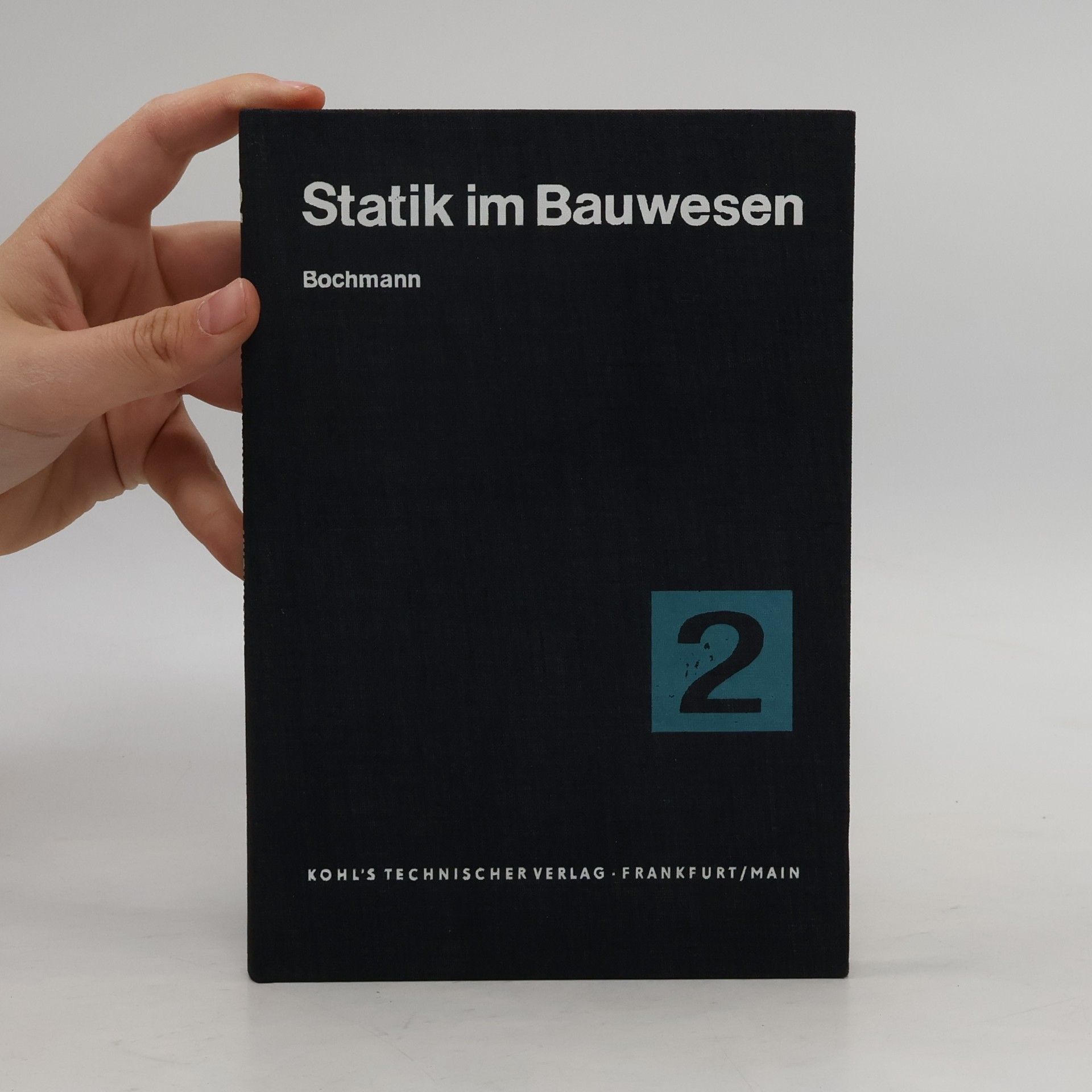 Fritz Bochmann Statik im Bauwesen 2