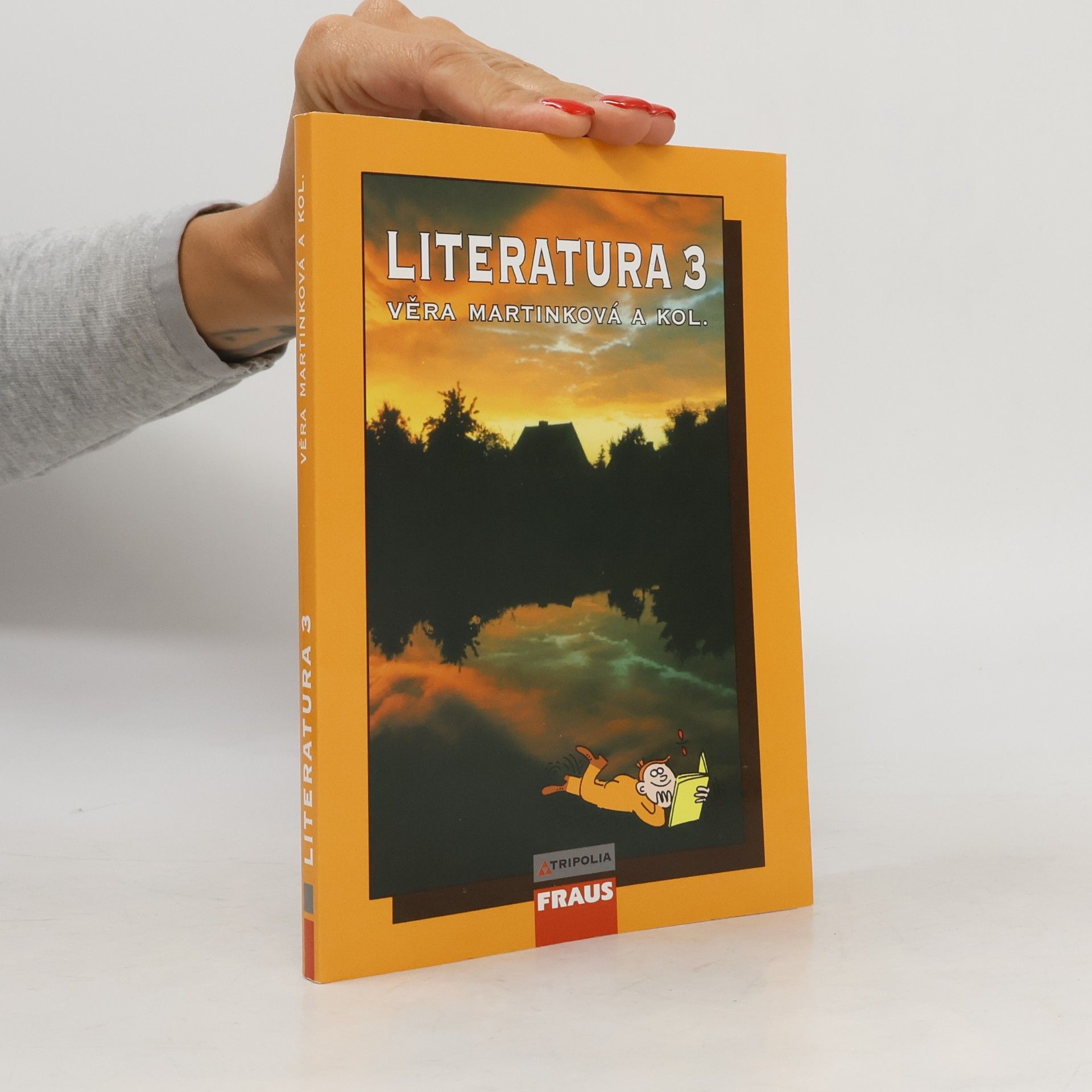 Věra Martinková Literatura 3 : pro 3. ročník středních škol (s přílohou)