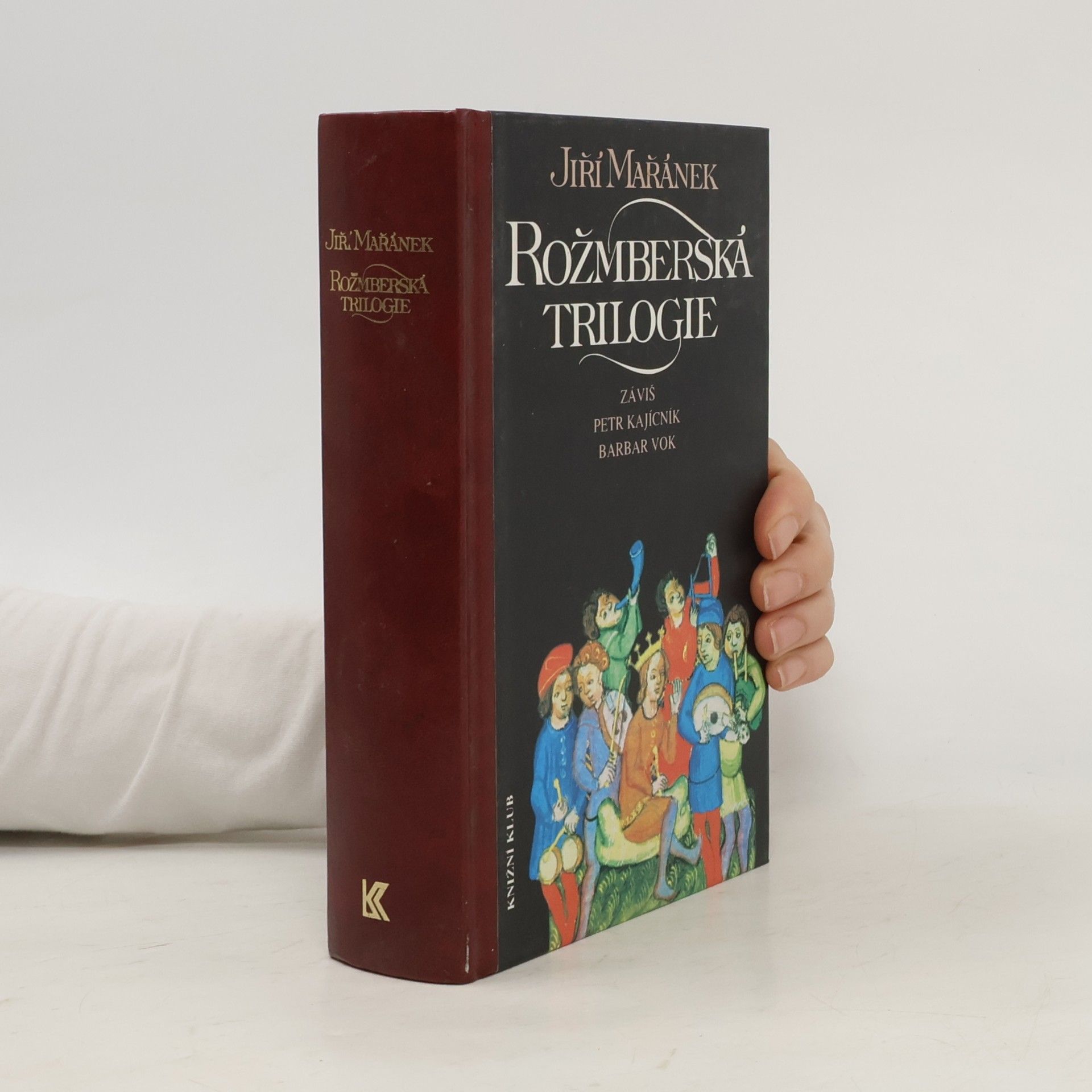 Jiří Mařánek Rožmberská trilogie